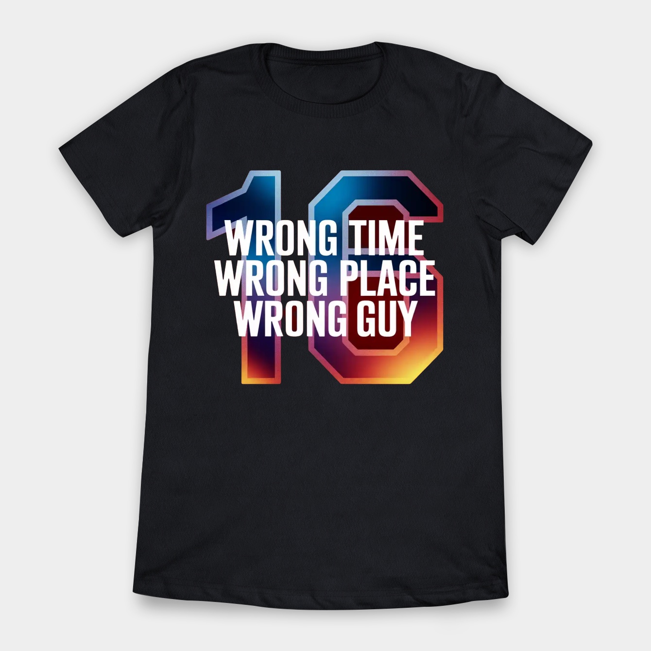 John Cena Wrong Time Wrong Place Women's T-Shirt