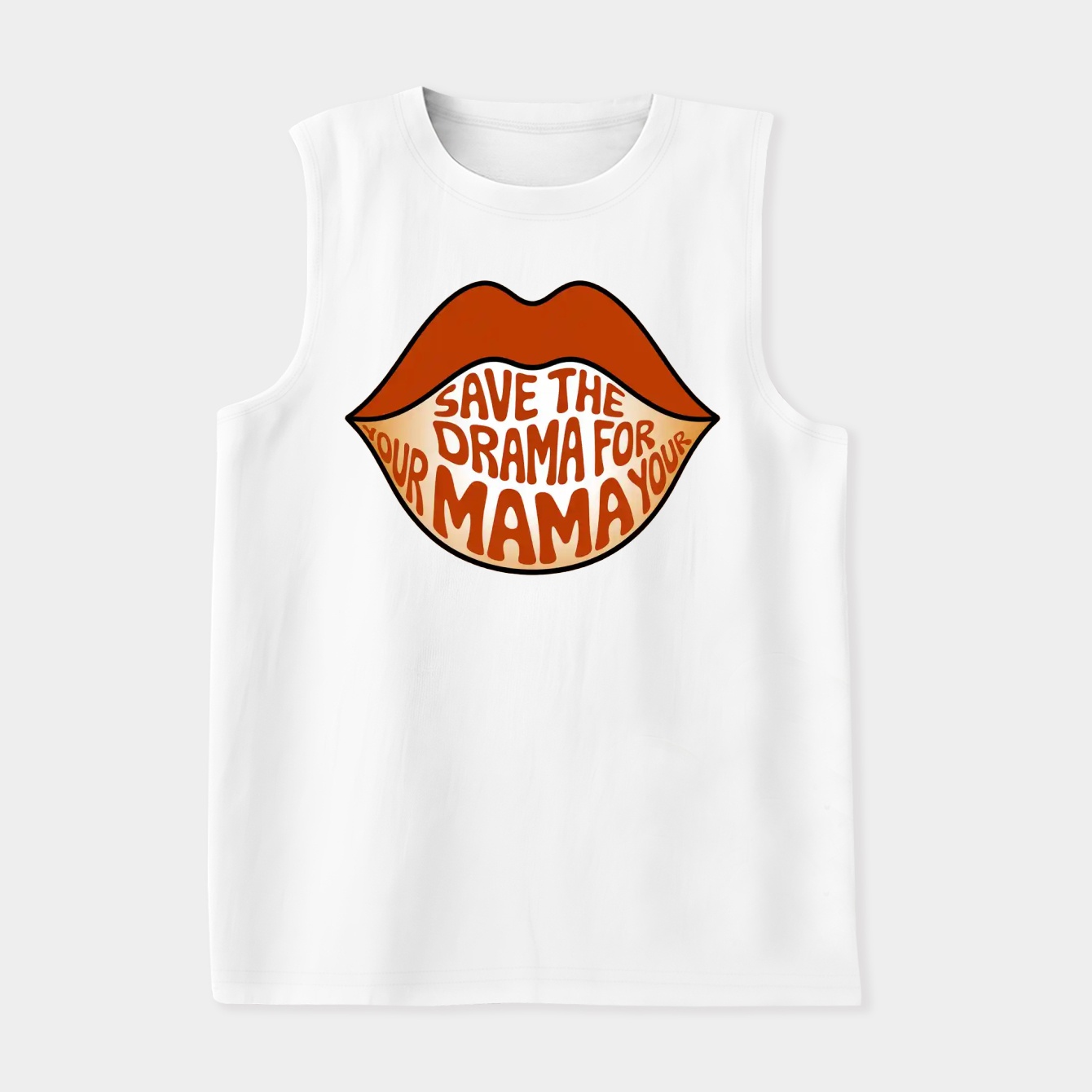 Save The Drama For Your Mama