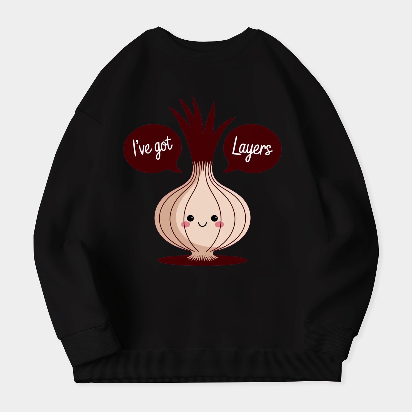 I've Got Layers Women's Crewneck Sweatshirt