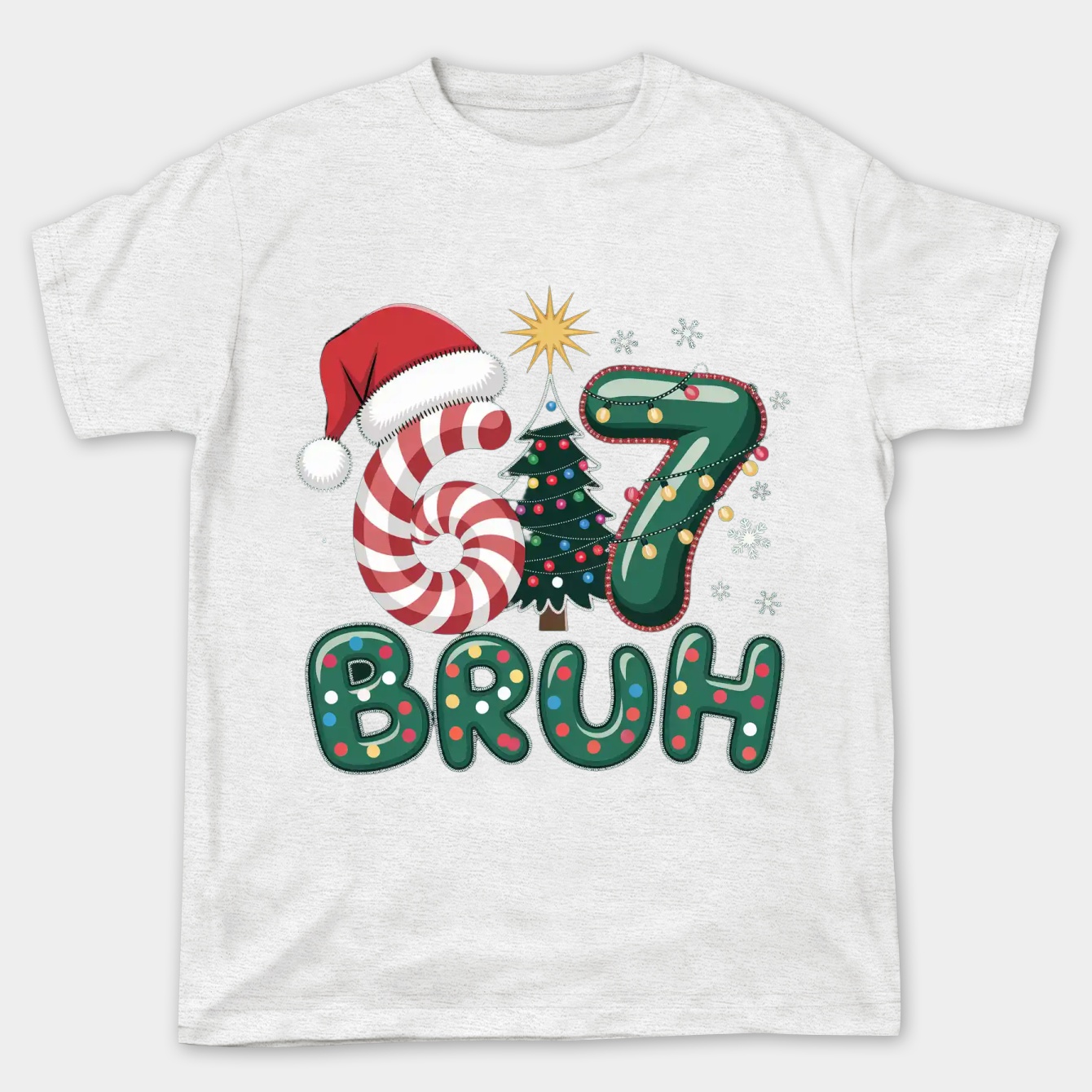 Bruh 67 Six Seven 6 7 Meme Christmas Funny