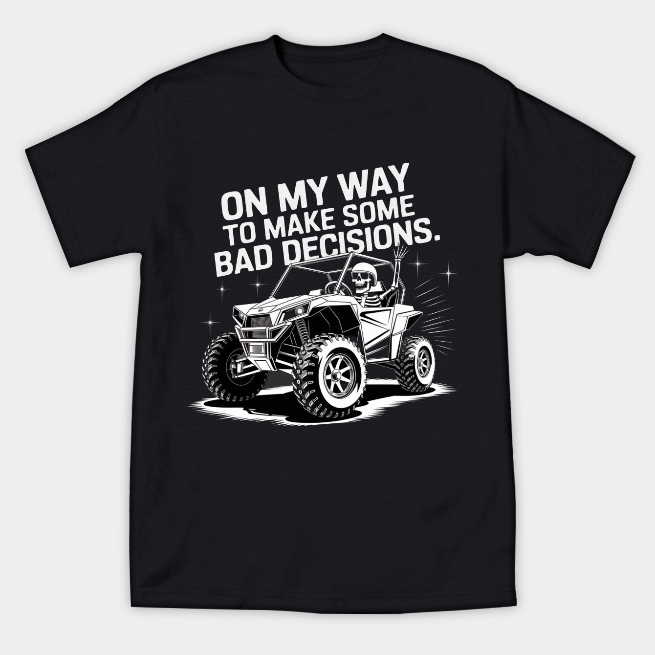 SXS UTV On My Way To Make Some Bad Decisions Women's Athletic Performance T-Shirt