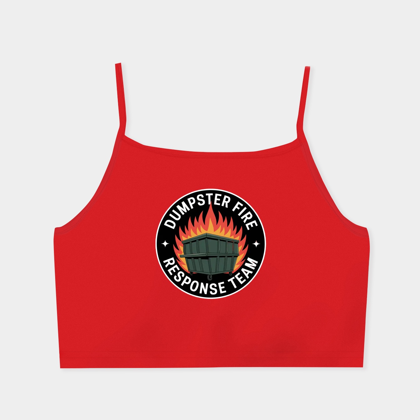 dumpster fire response team Women's  Spaghetti Strap Tank Top
