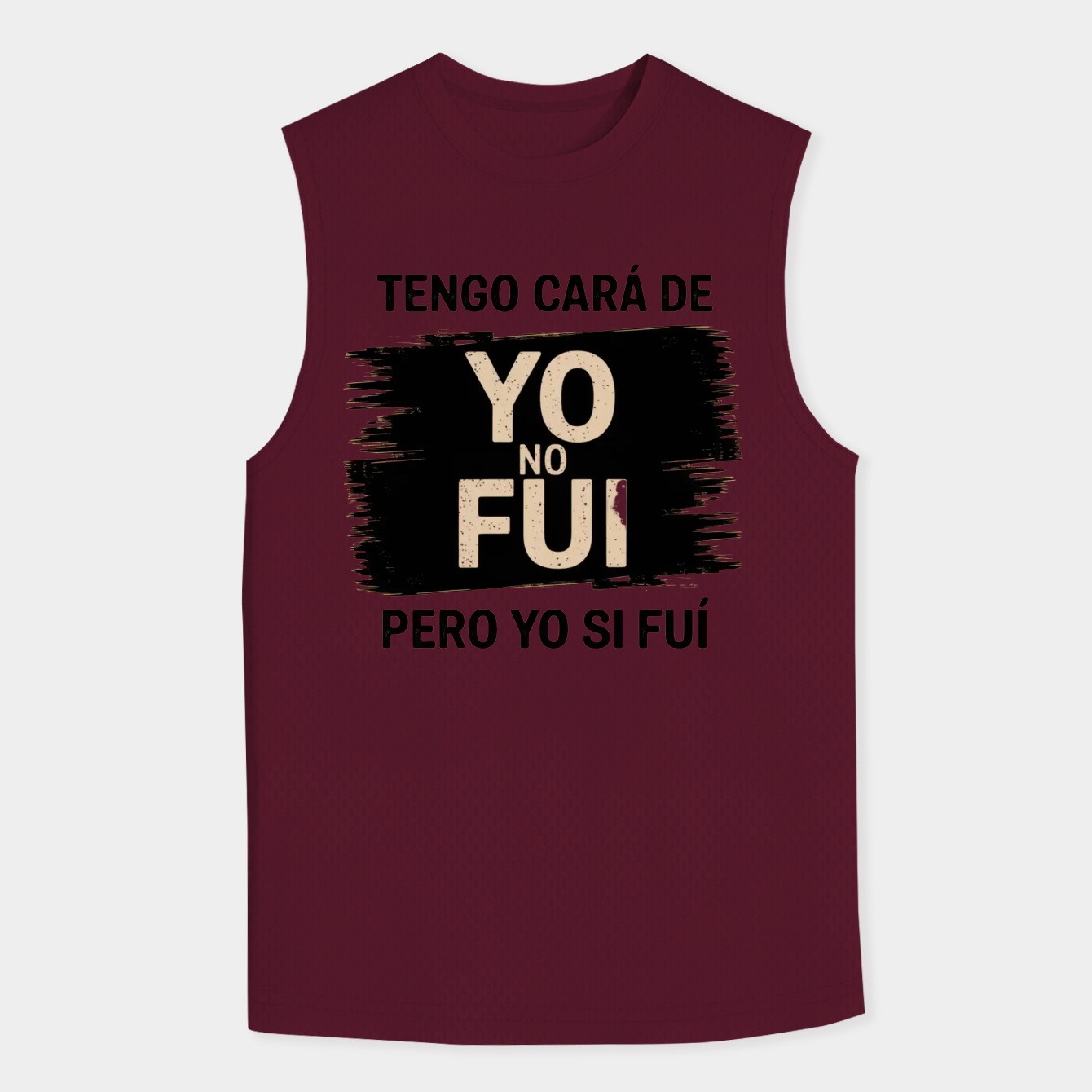 Tengo Cara De Yo No Fui Pero Yo Si Fui Vintage Design