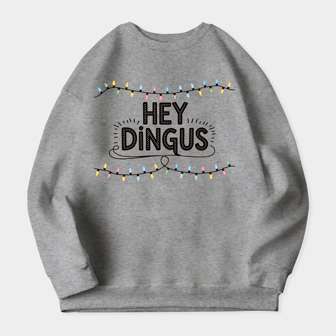 Hey dingus Women's Crewneck Sweatshirt