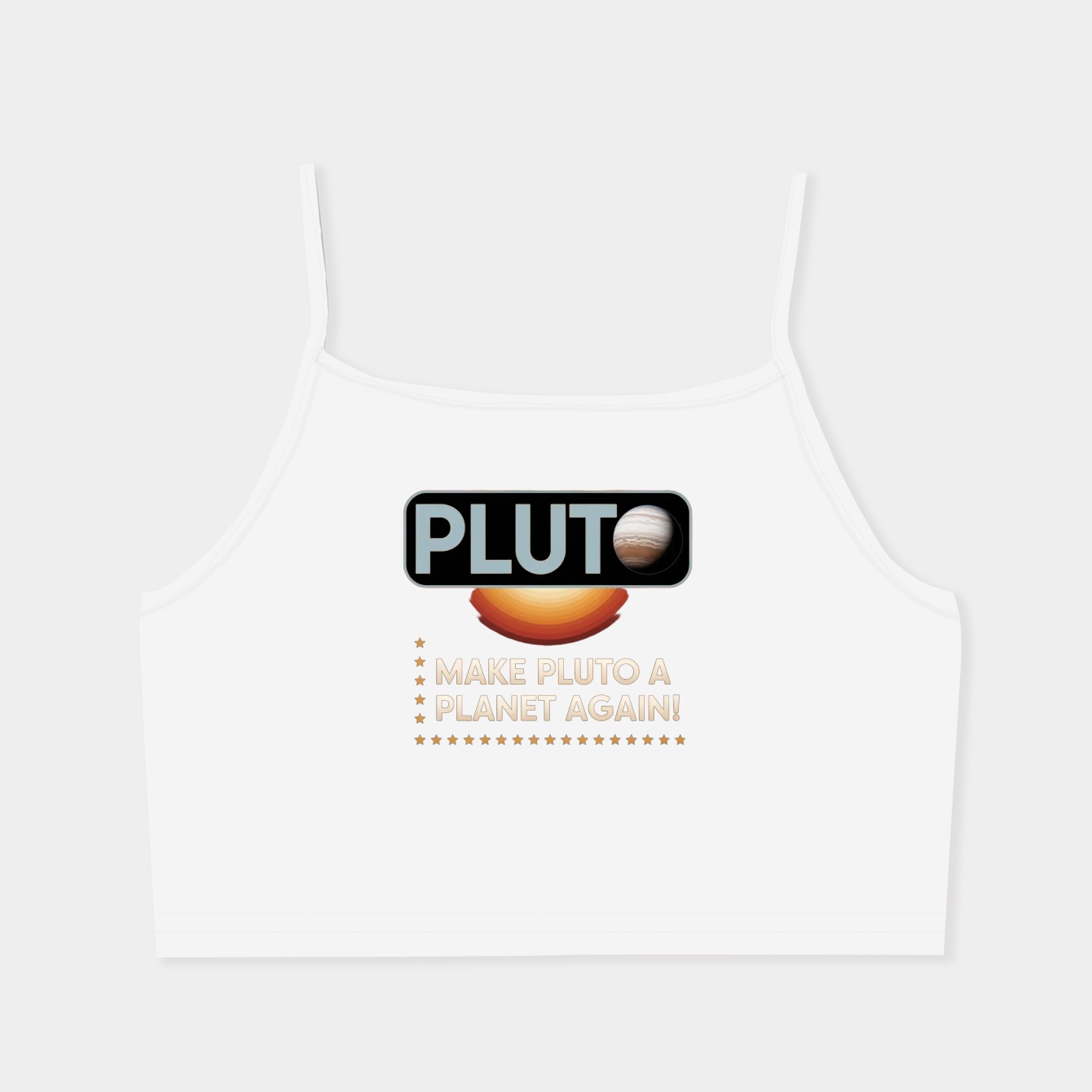 Make Pluto a Planet Again! Women's  Spaghetti Strap Tank Top