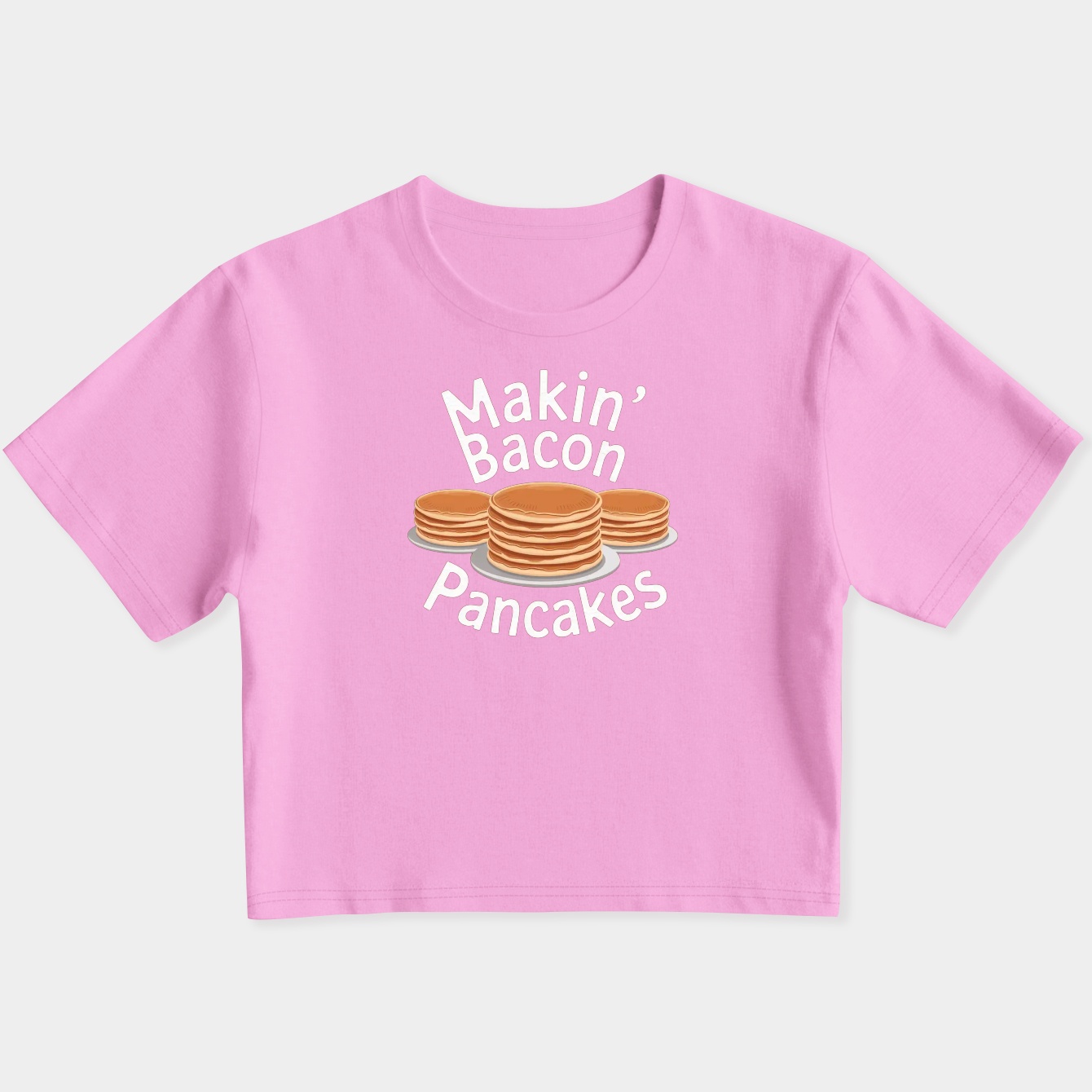 Makin' Bacon Pancakes Women's Slim Fit Baby Tee