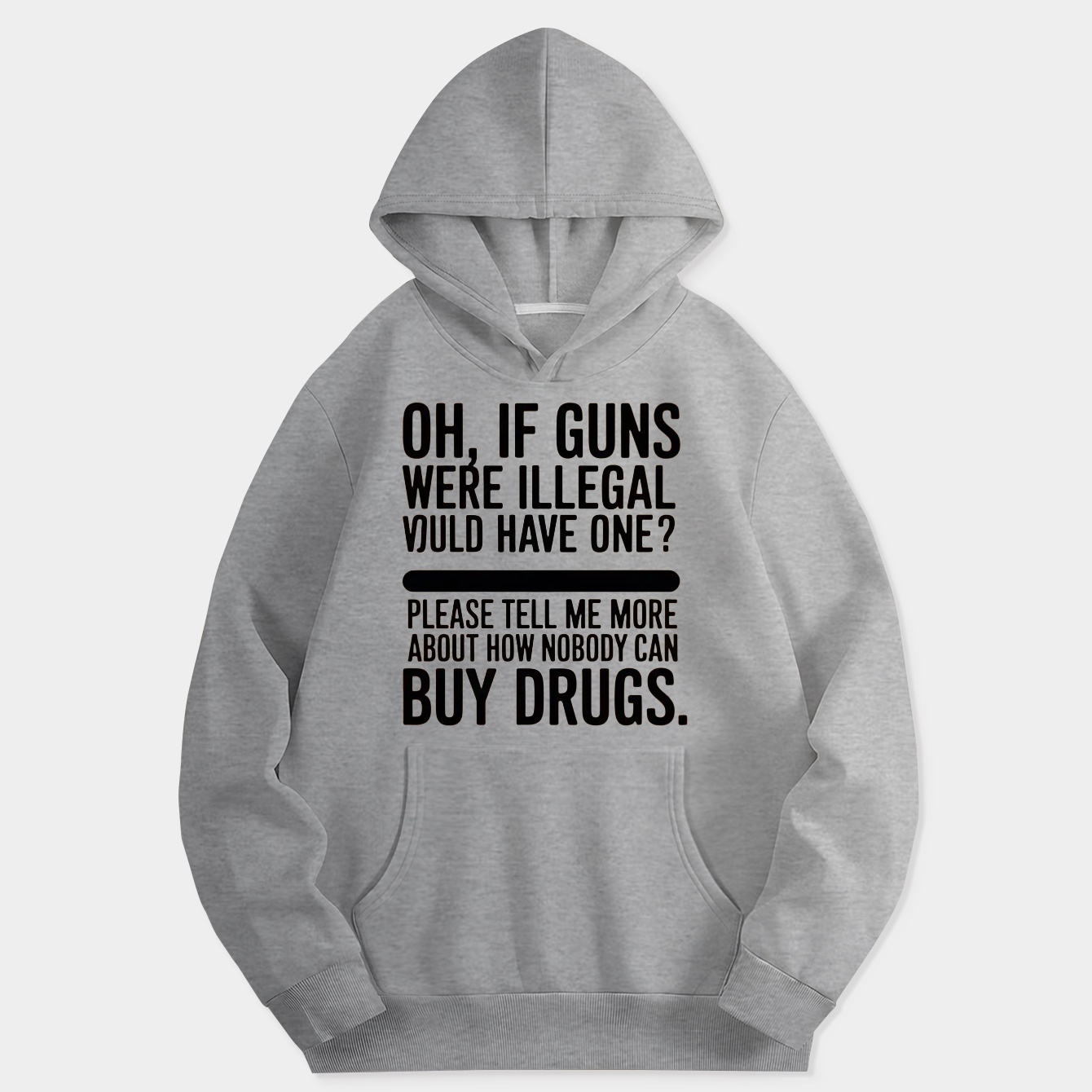 IF GUNS WERE ILLEGAL