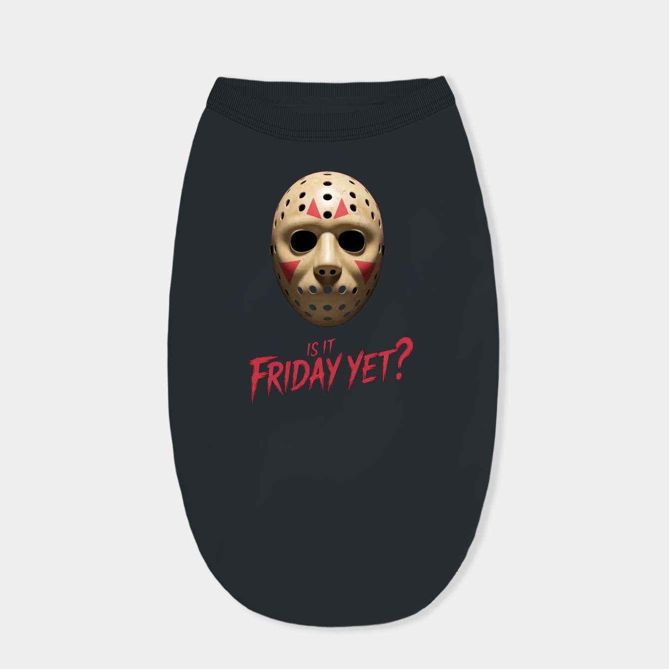 Is it friday yet? Dog Shirt