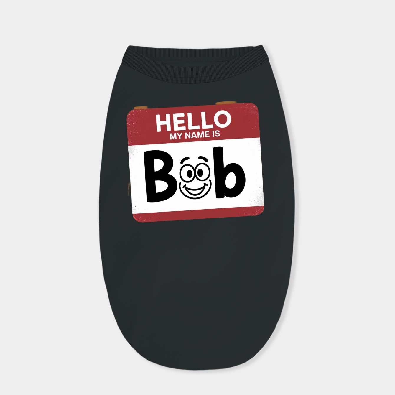 Hello My Name is Bob