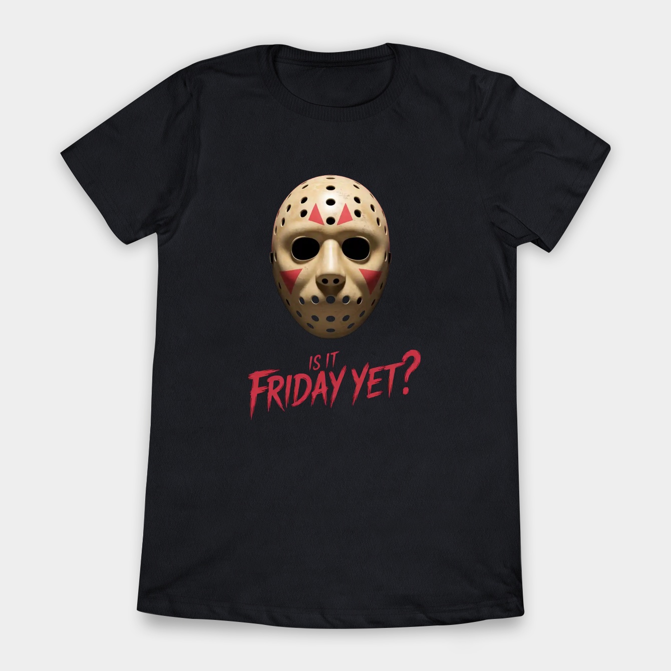 Is it friday yet? Women's T-Shirt