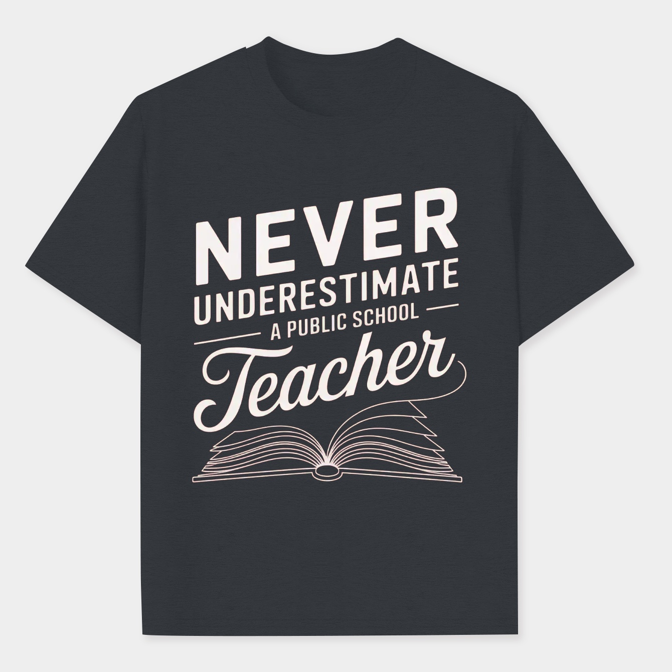 Never Underestimate A Public School Teacher Men's Performance Athletic T-Shirt