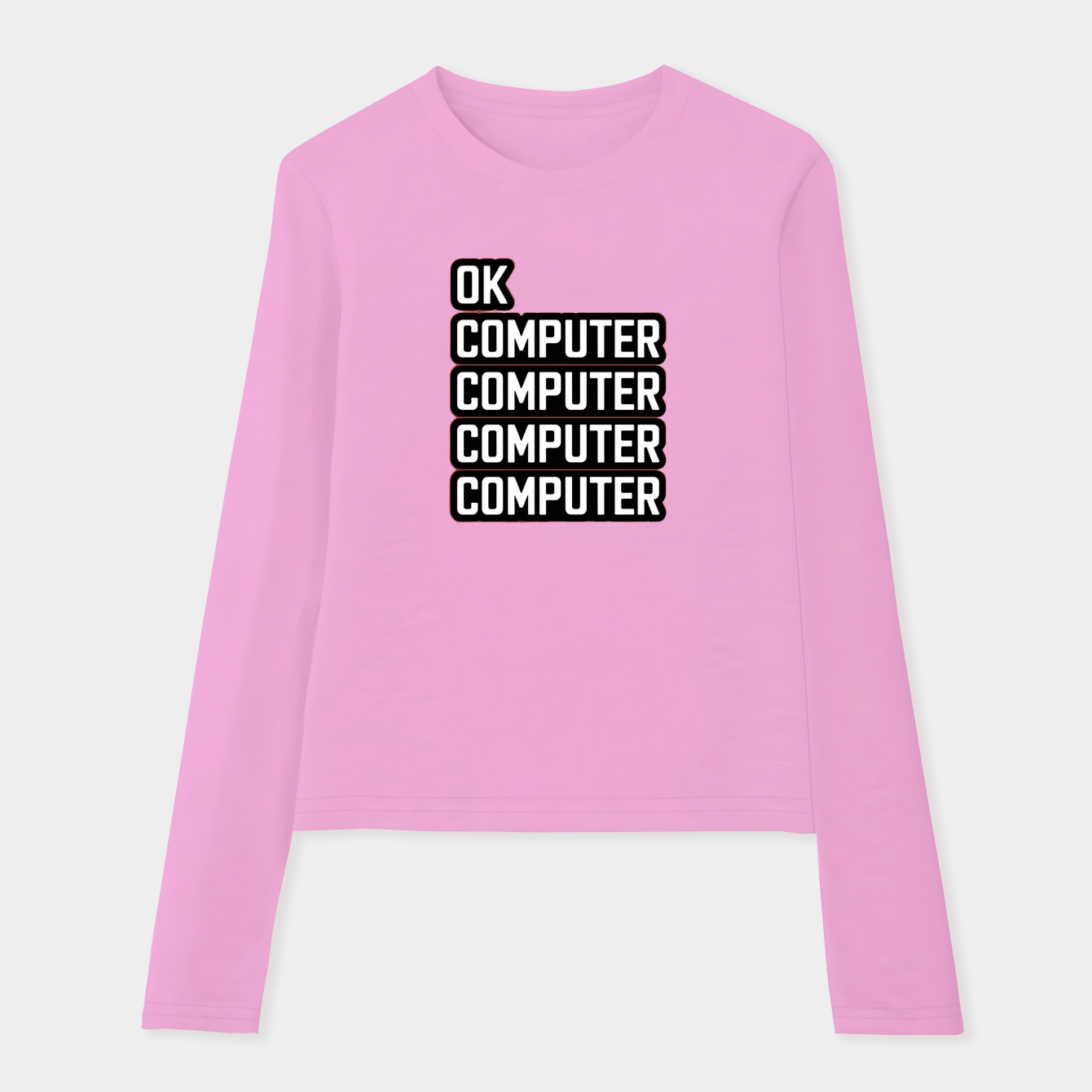 Ok Computer Repeated Text Design Women's Soft Long Sleeve T-Shirt