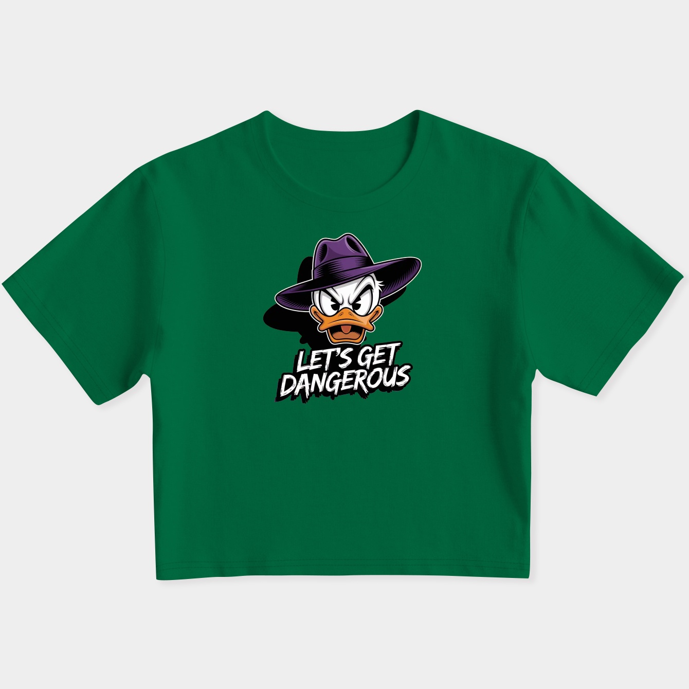 Let's get dangerous Women's Slim Fit Baby Tee