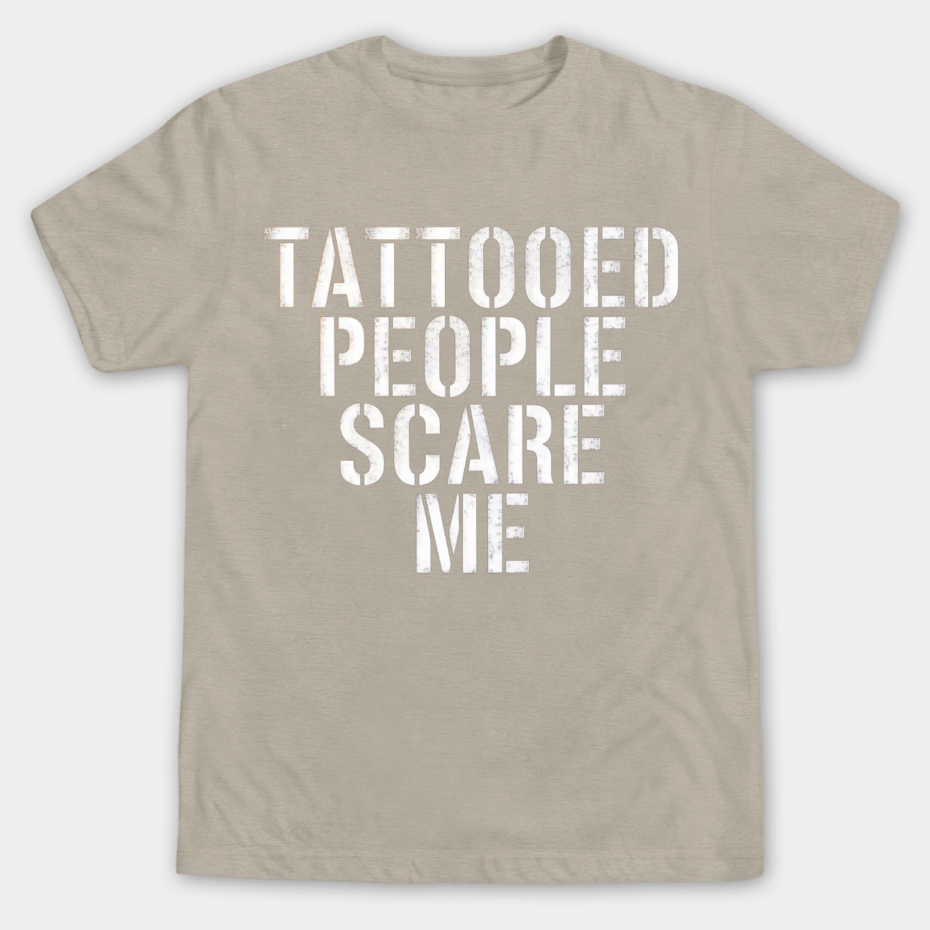 Tattooed People Scare Me Two