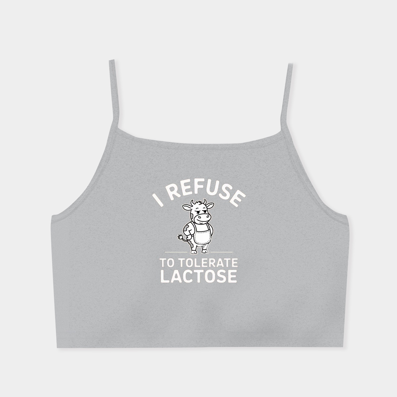 I Refuse To Tolerate Lactose, Retro Cartoon, Weird, Meme, Lactose Women's  Spaghetti Strap Tank Top