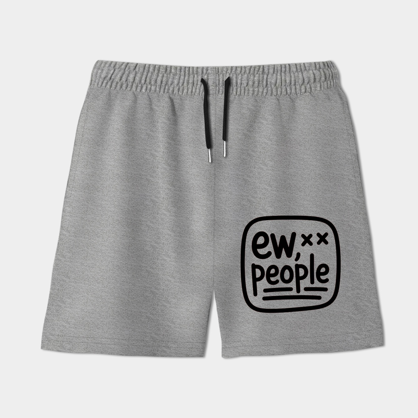 Ew People Funny Statement Women's Shorts