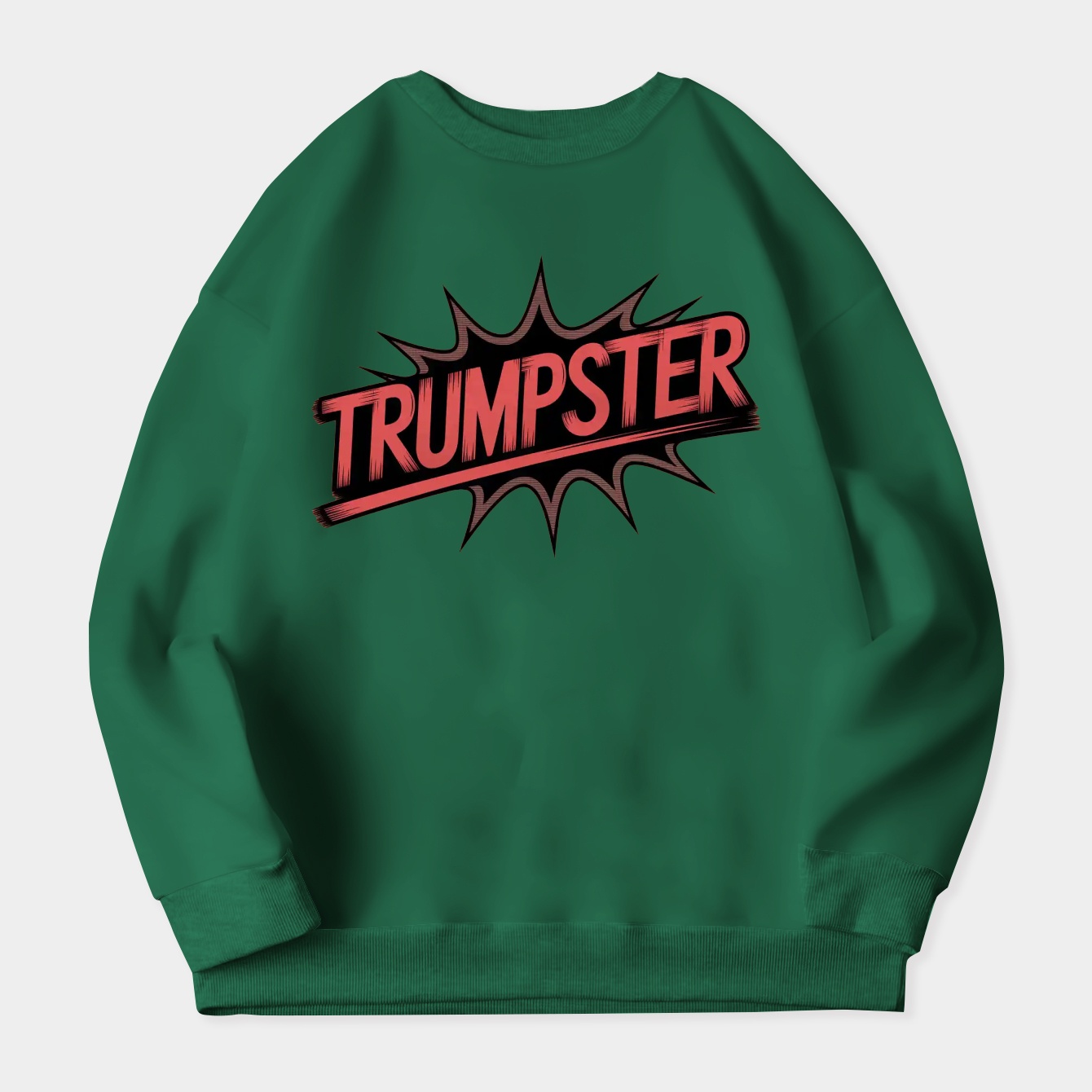 Hulk Trumpster Trumpmania Oh Yeah Women's Crewneck Sweatshirt
