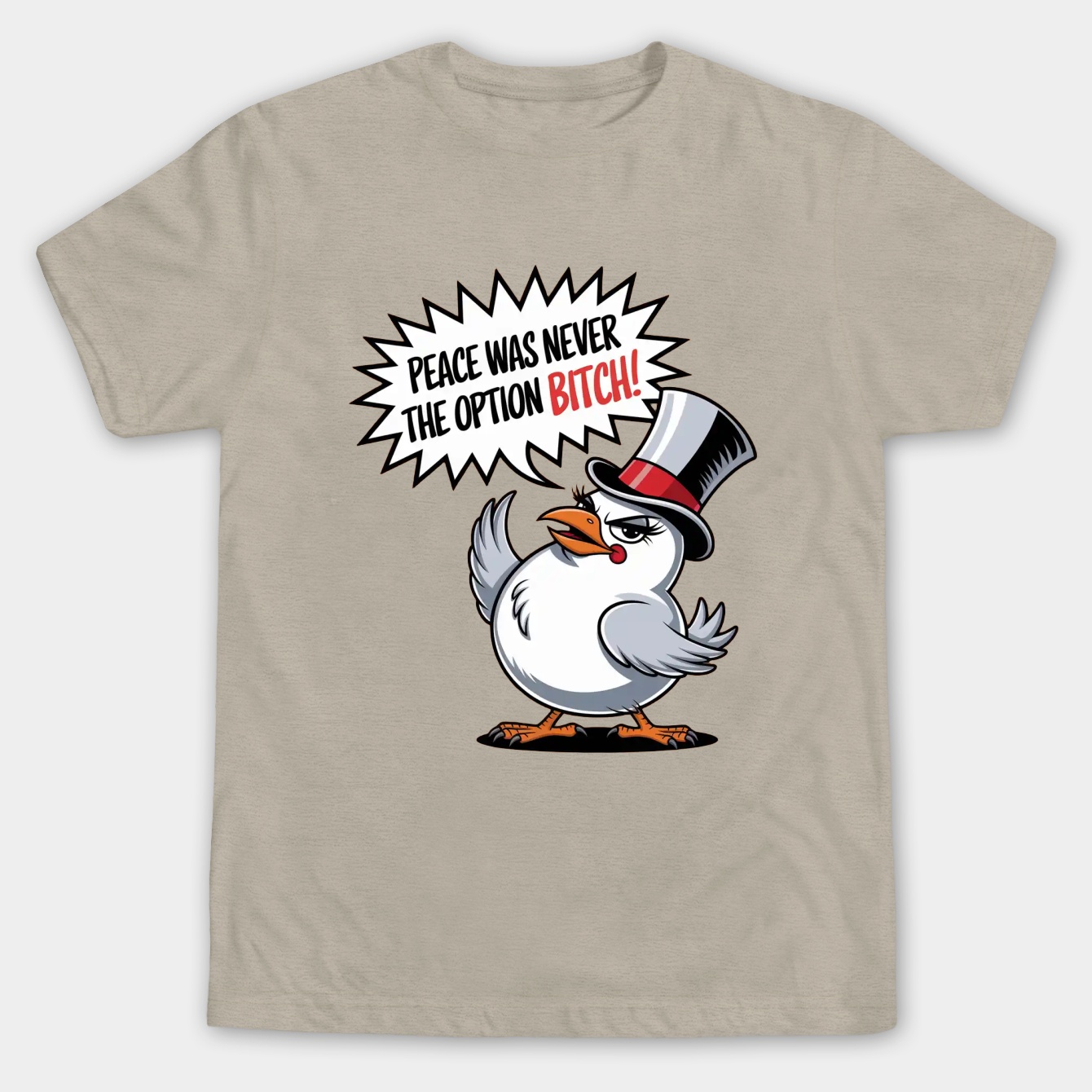 Peace was never the option Men's Big & Tall T-shirt