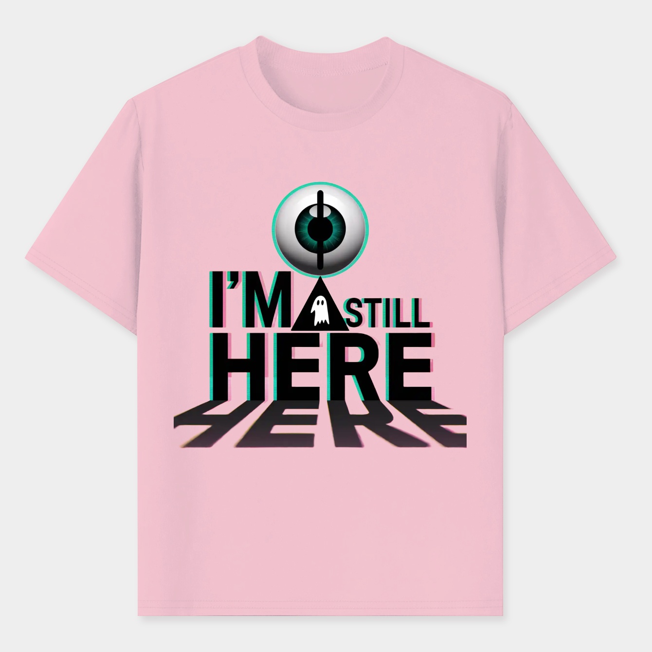 I'm still HERE Men's T-Shirt