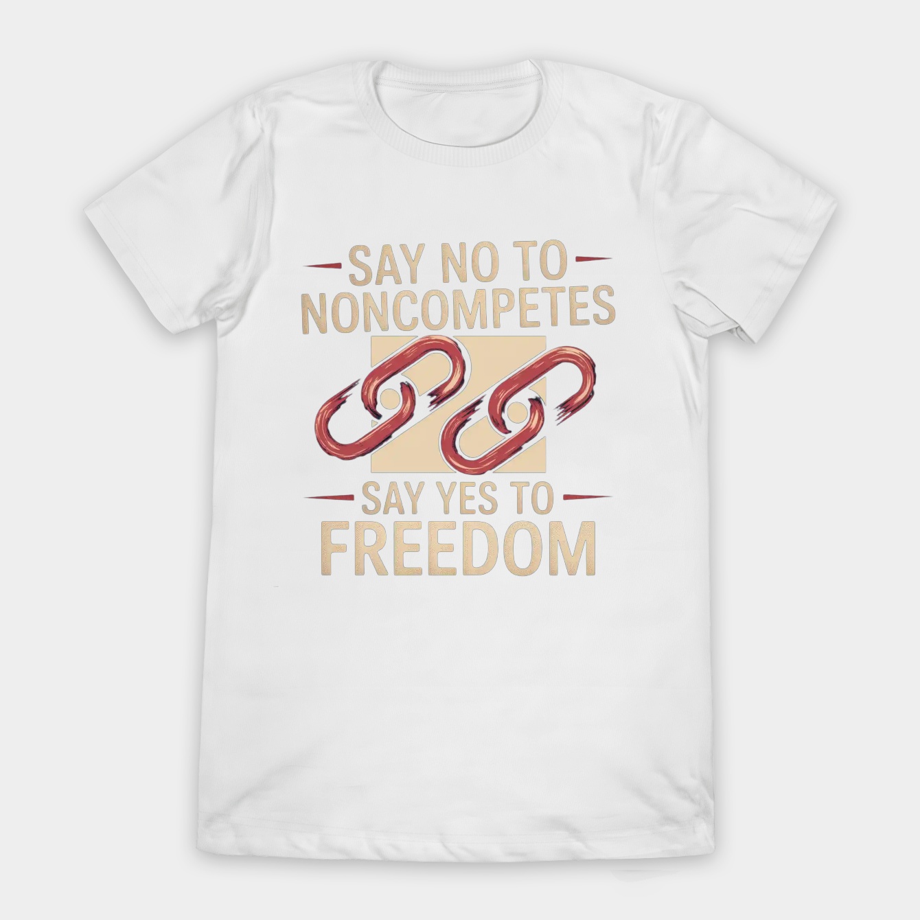 Break Free From Noncompetes Women's T-Shirt