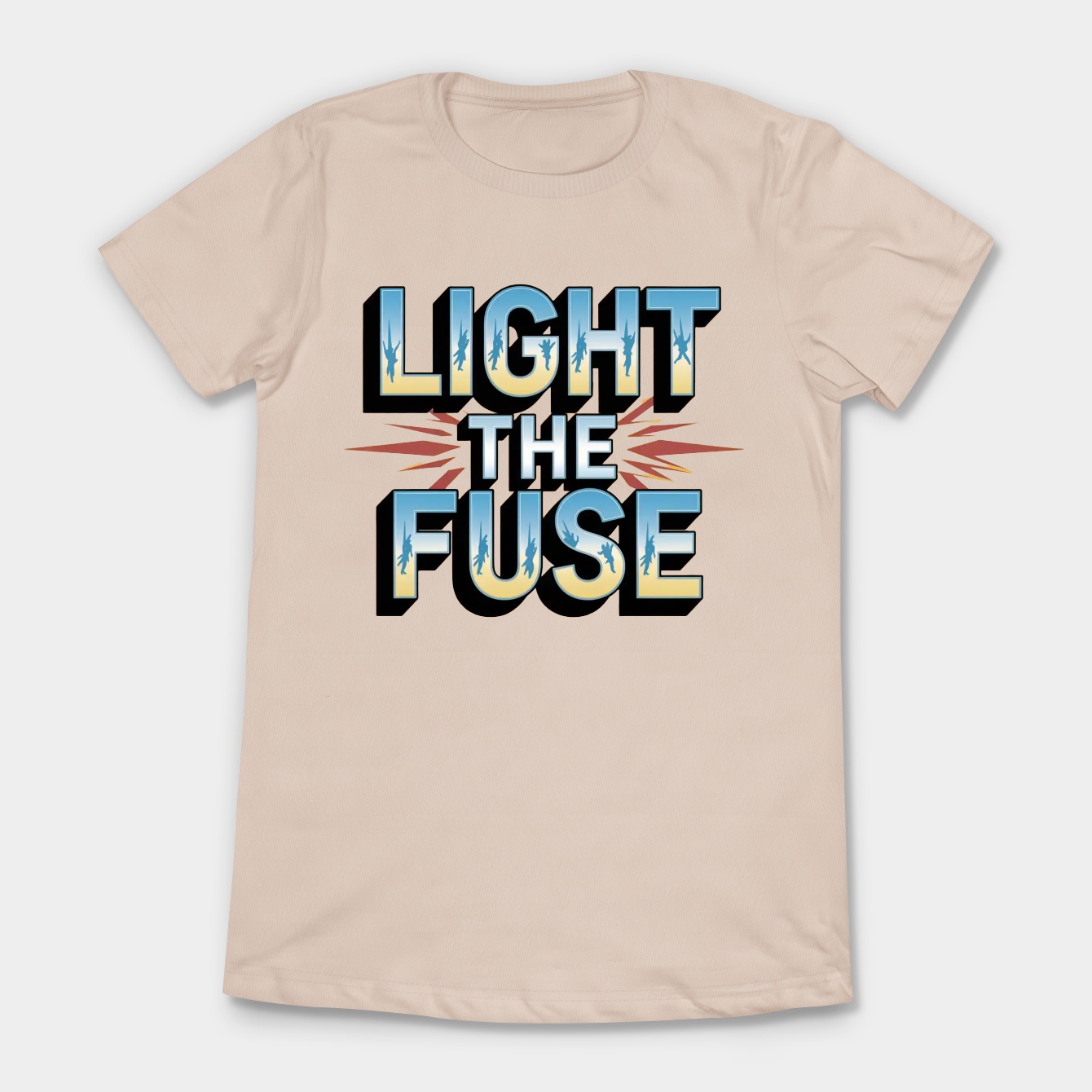 Light the Fuse Women's T-Shirt