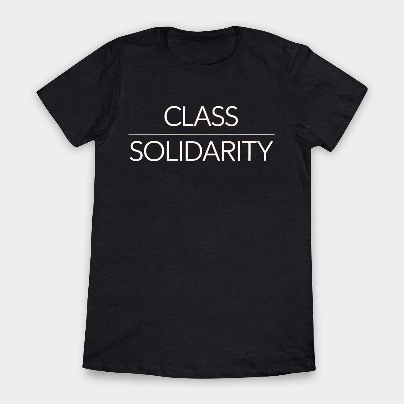 Class Solidarity Black Women's T-Shirt