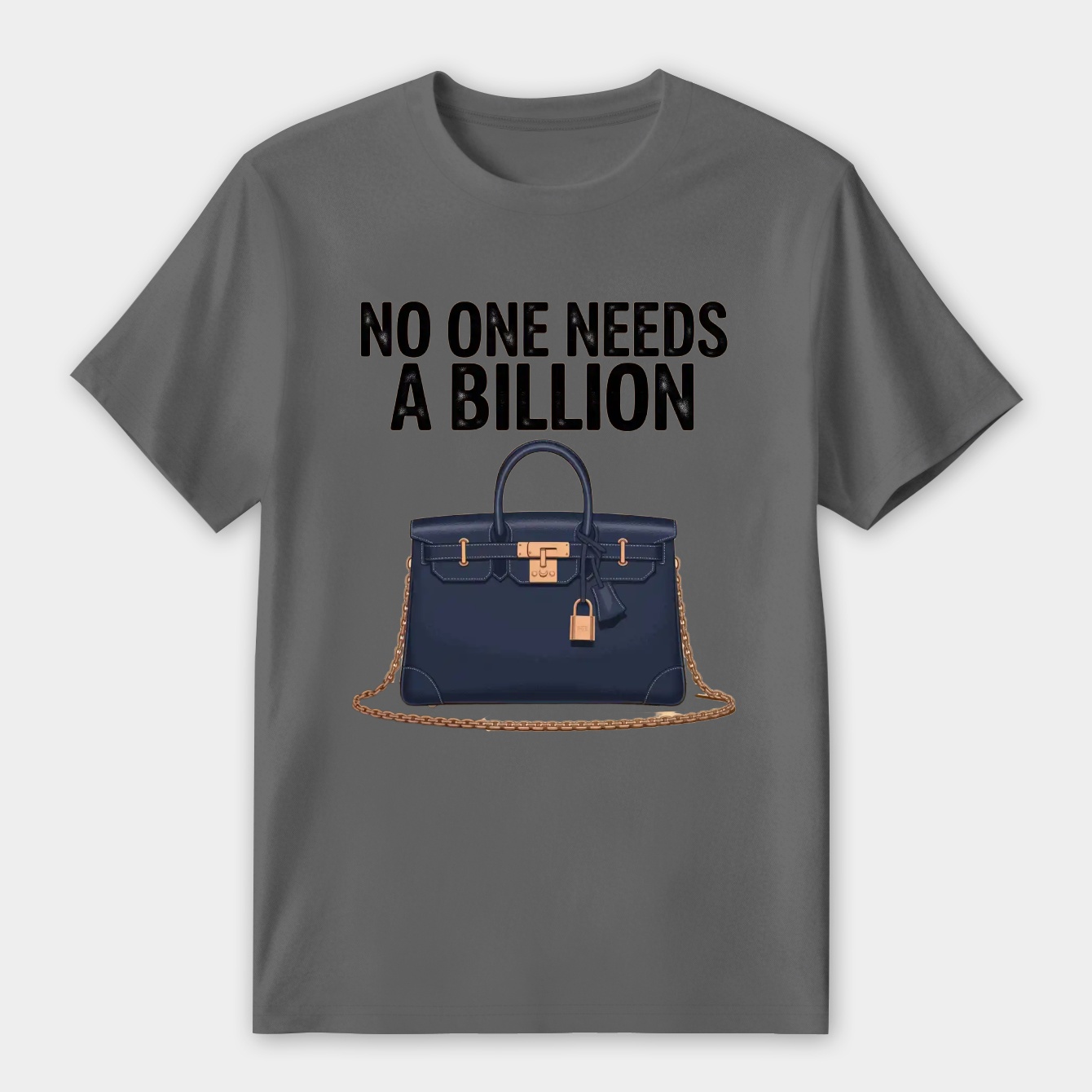 No One Needs a Billion Women's Premium Soft T-Shirt