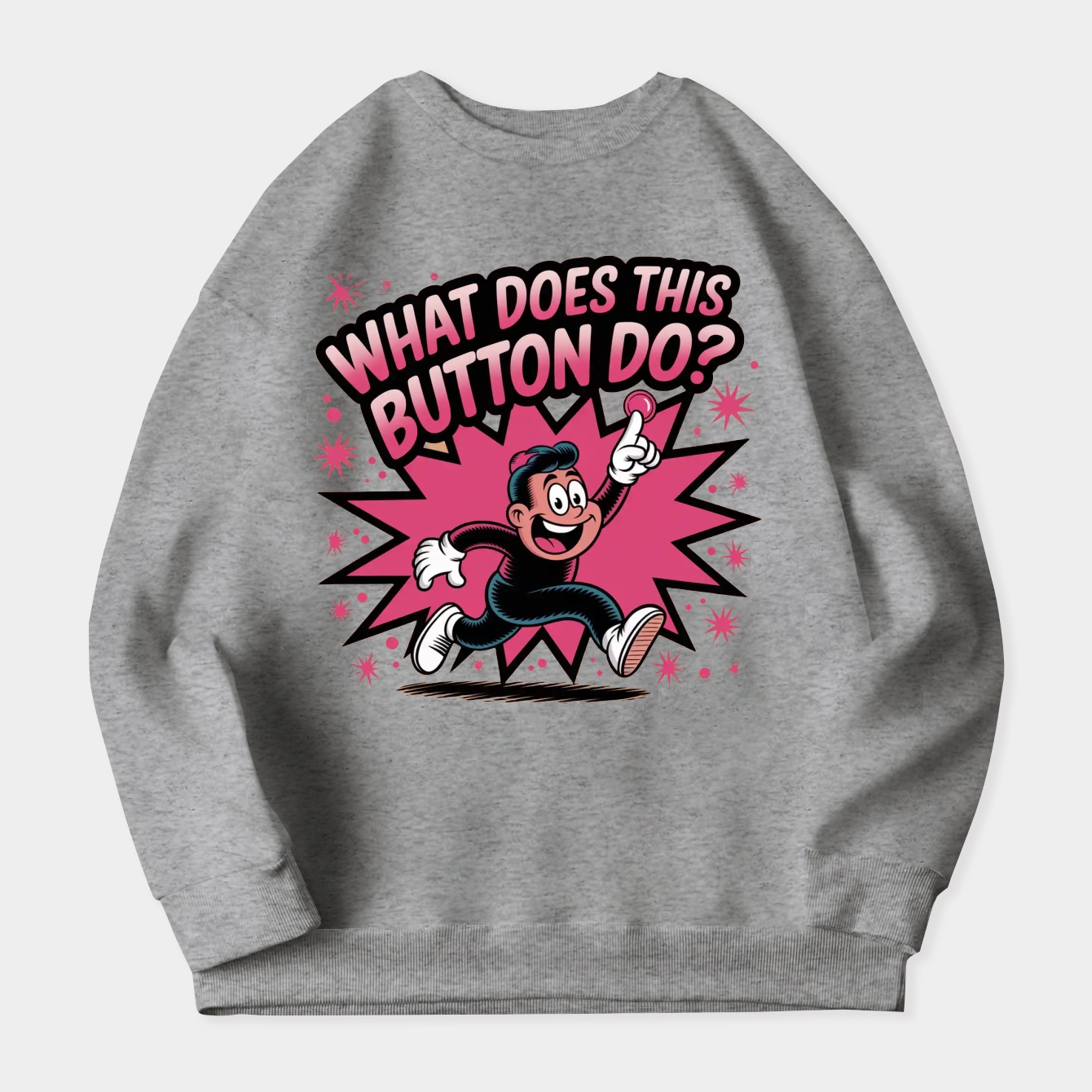 Dee Dee what does this button do? Women's Crewneck Sweatshirt