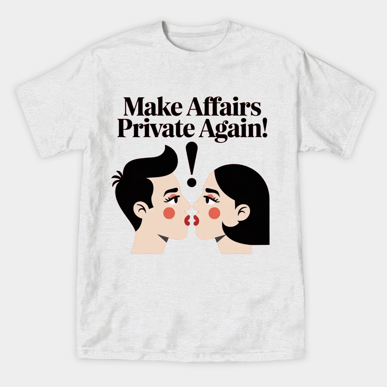 Make Affairs Private Again! Women's Athletic Performance T-Shirt