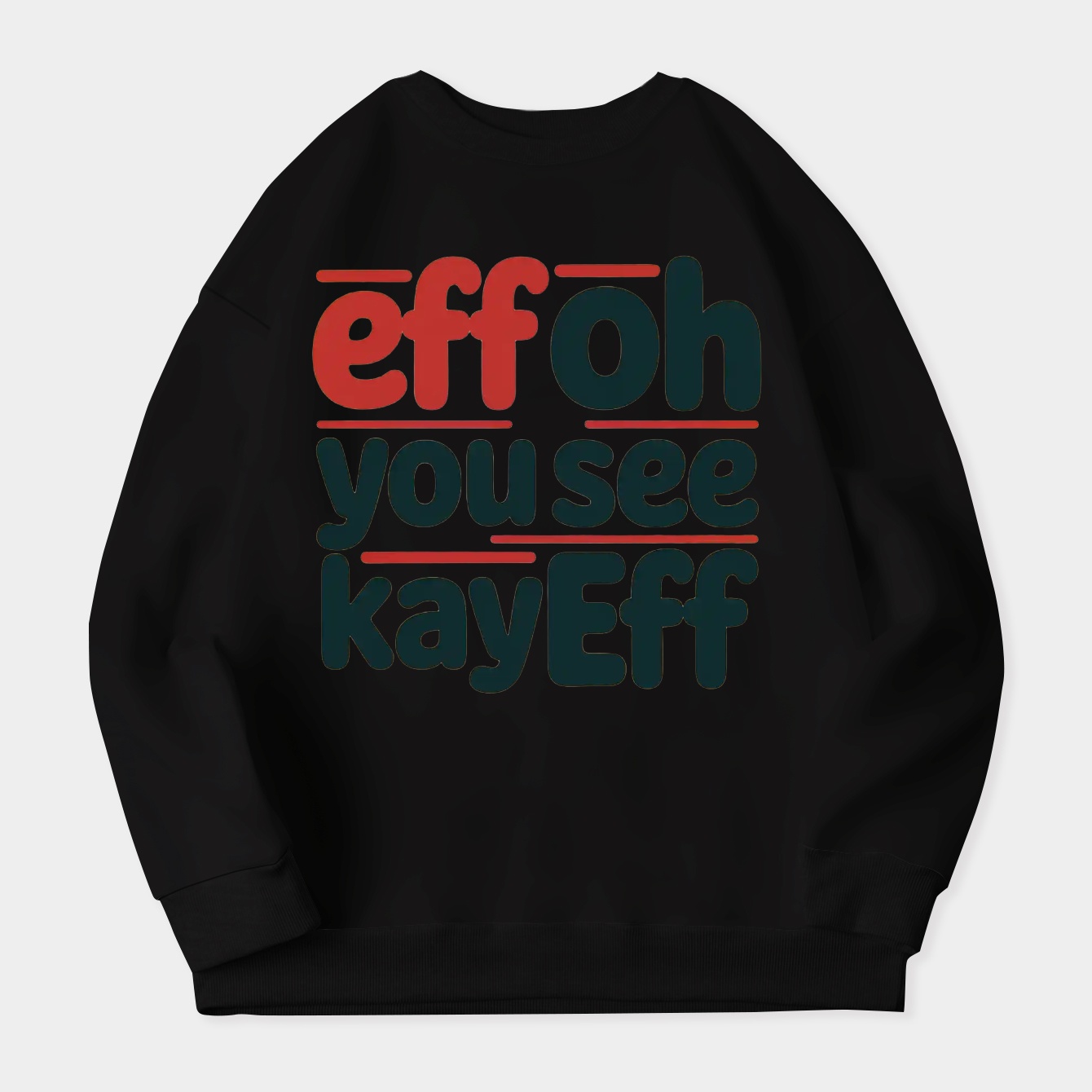 Eff You See Kay Oh Eff Eff