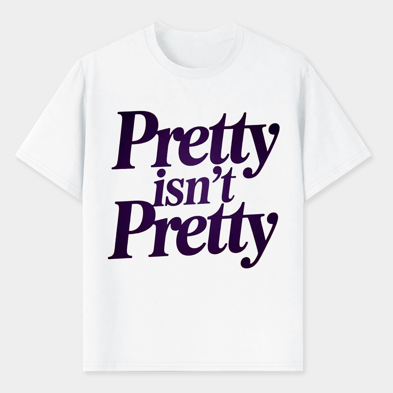 pretty isn't pretty Men's T-Shirt