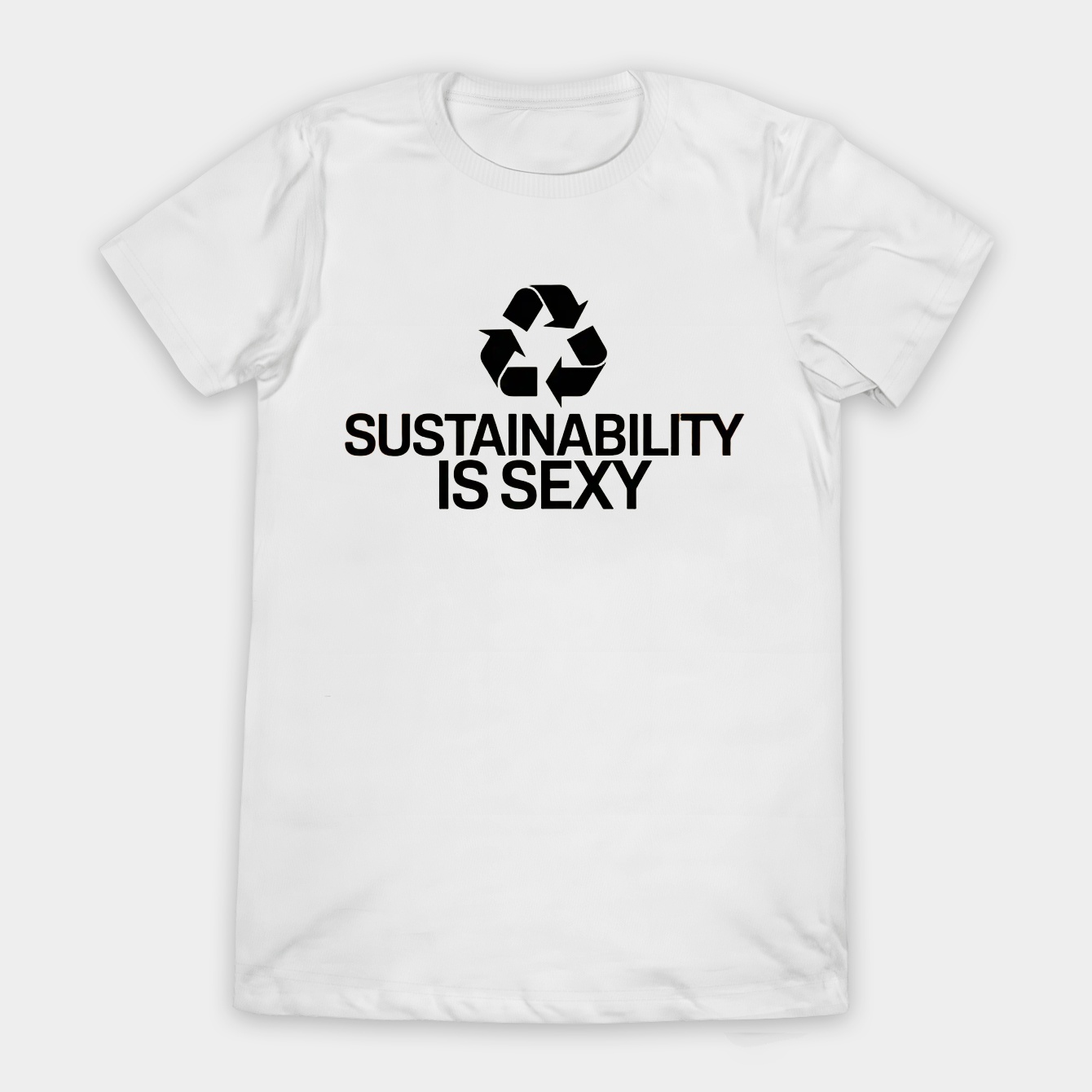 Sustainability Is Sexy Bold Statement Women's T-Shirt