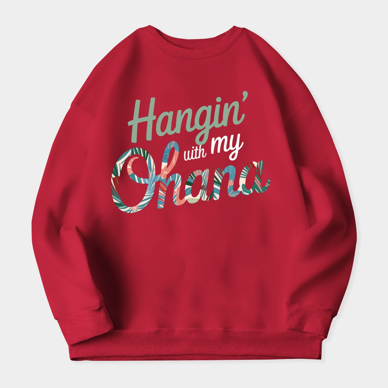 Hangin' With My Ohana Women's Crewneck Sweatshirt