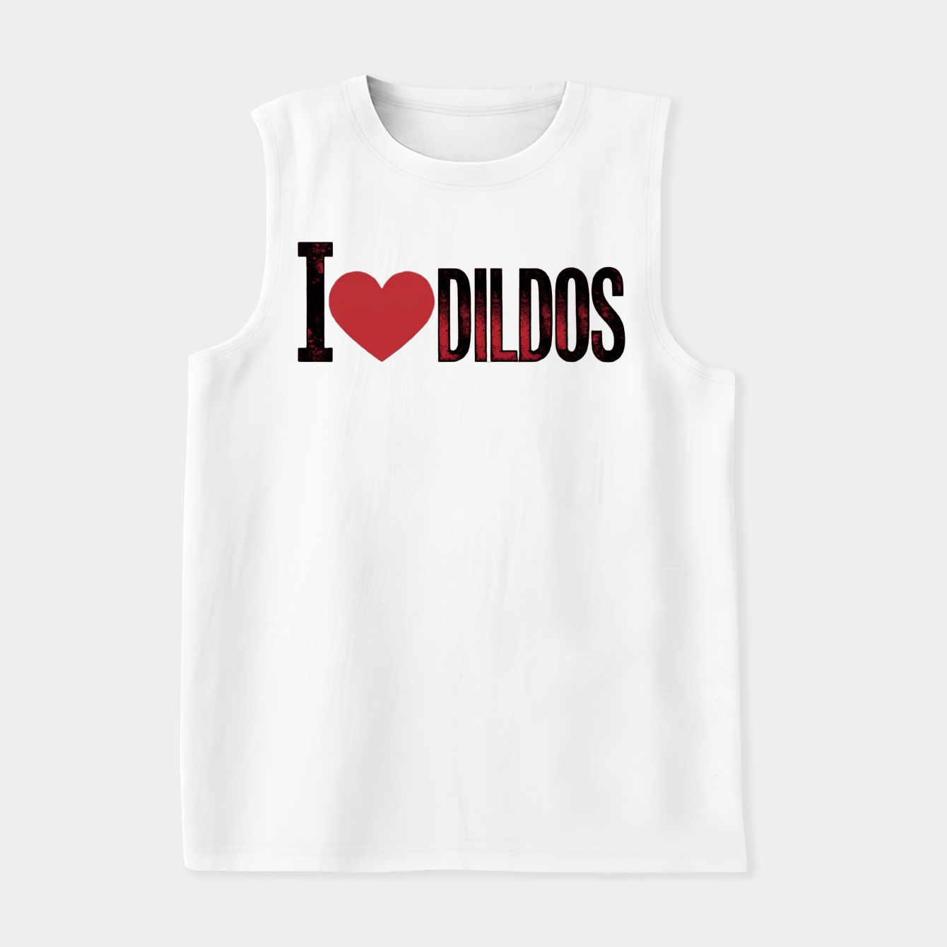 I Love Dildos