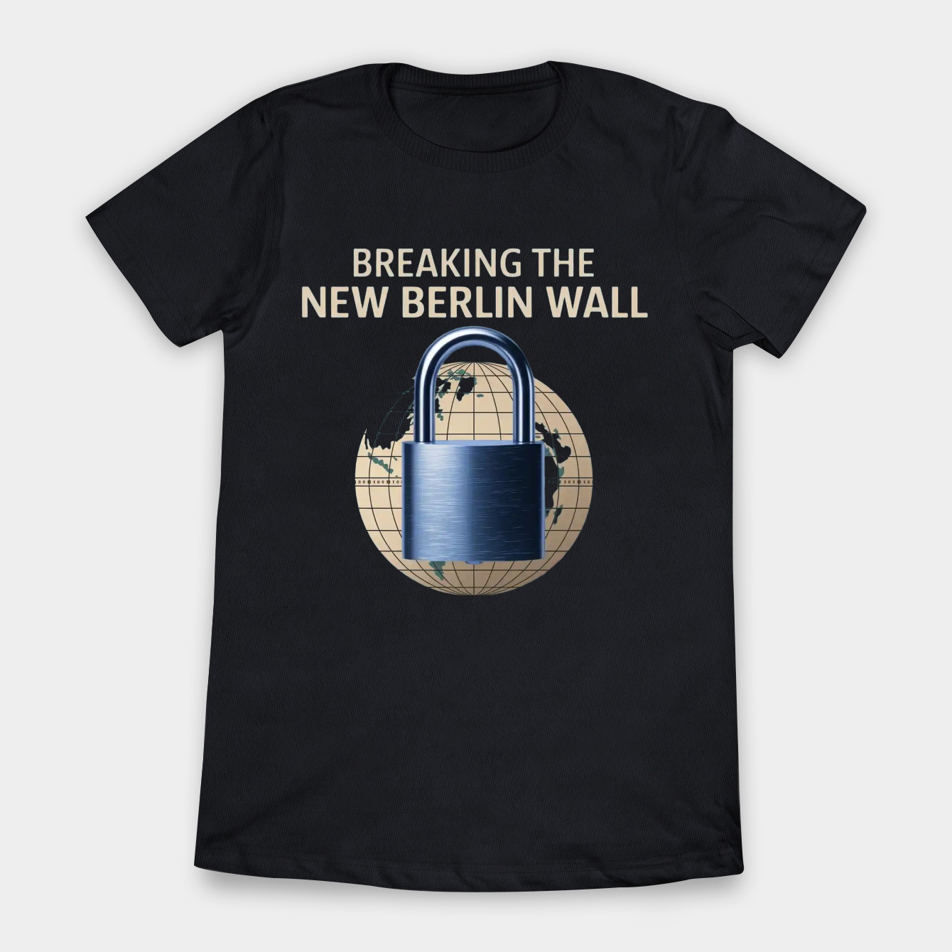 Breaking the New Berlin Wall Women's T-Shirt