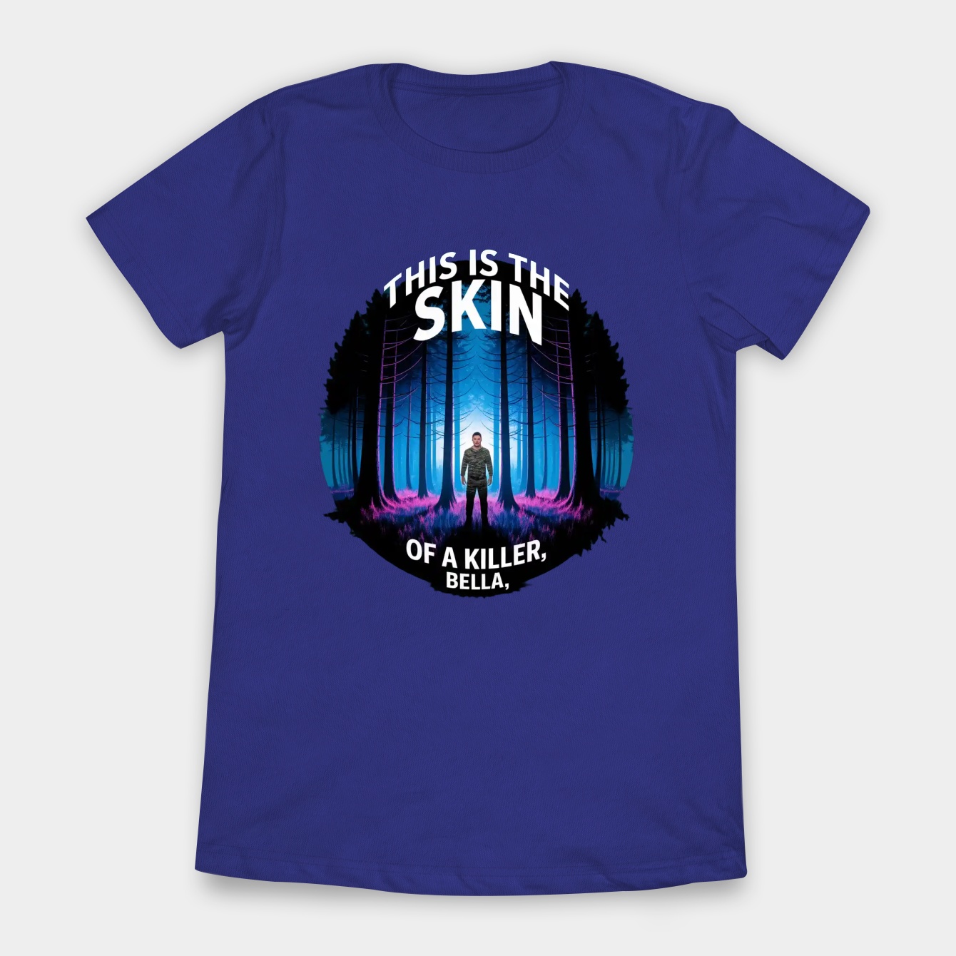 This Is the Skin of a Killer Bella - Vampire Meme Women's T-Shirt