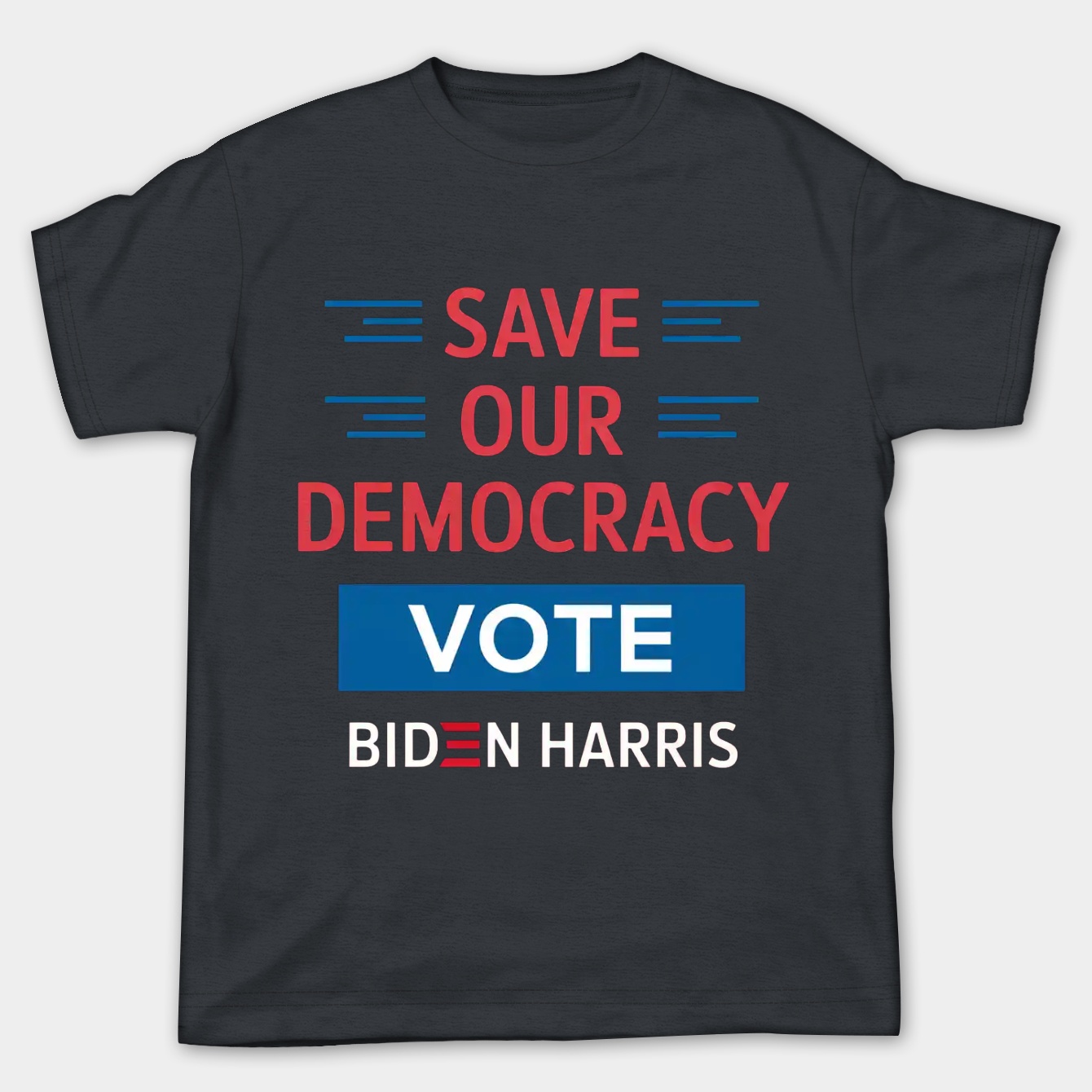 Save Our Democracy VOTE Biden Harris 2020