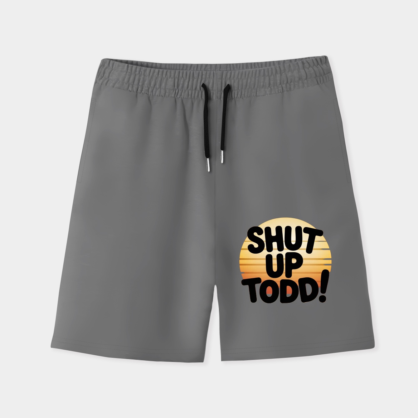 Shut Up Todd! Men's Quick-Dry Athletic Shorts