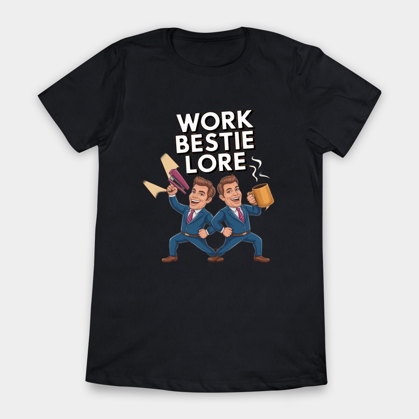 Work Bestie Power Squad Women's T-Shirt