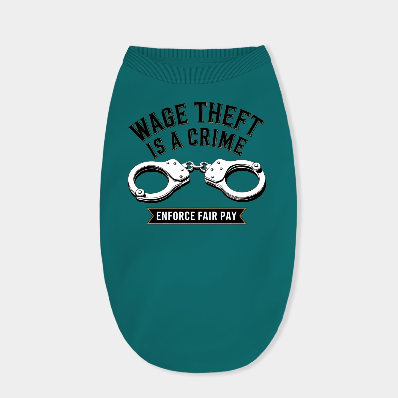 Wage Theft Is a Crime Dog Shirt