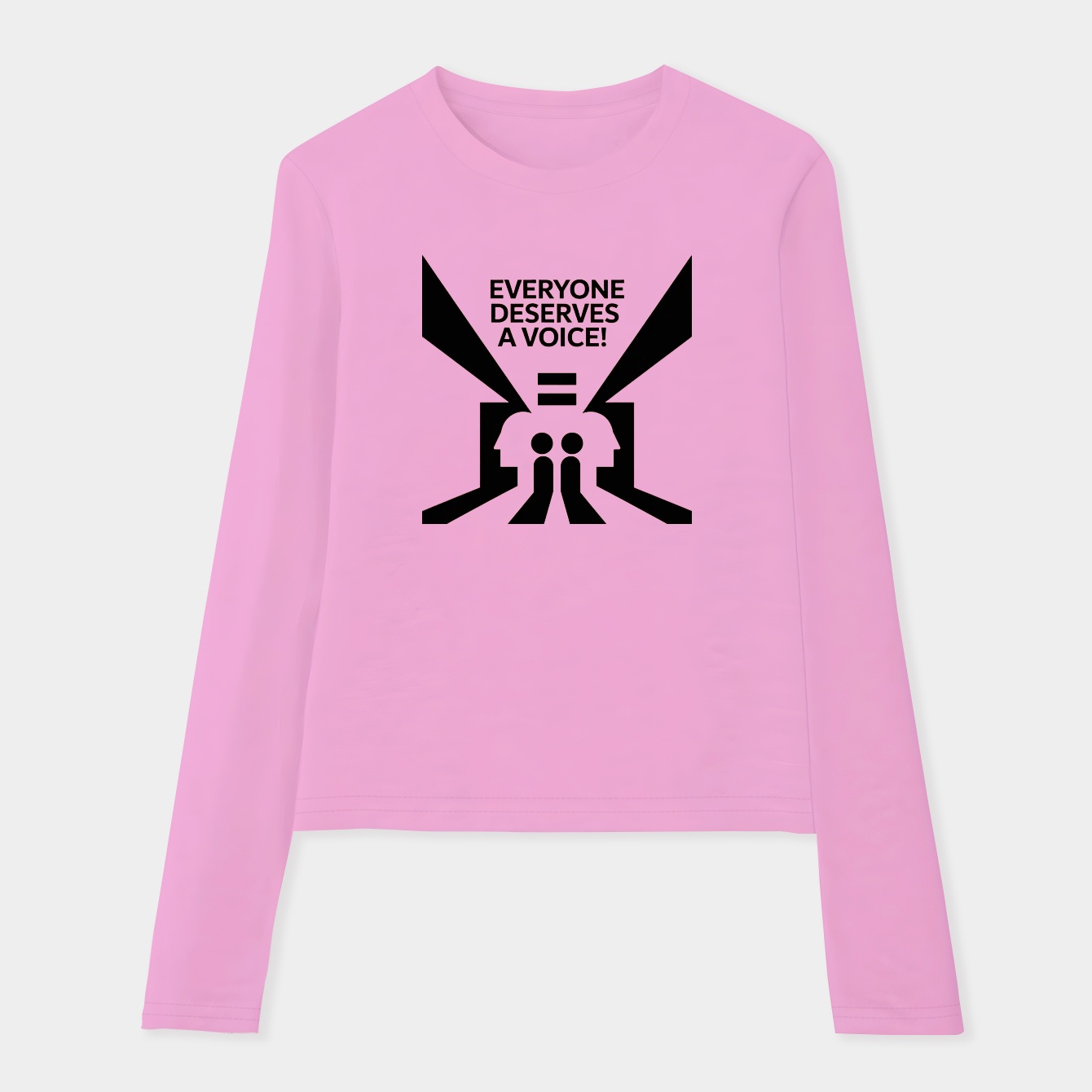 Everyone Deserves Equality Women's Soft Long Sleeve T-Shirt