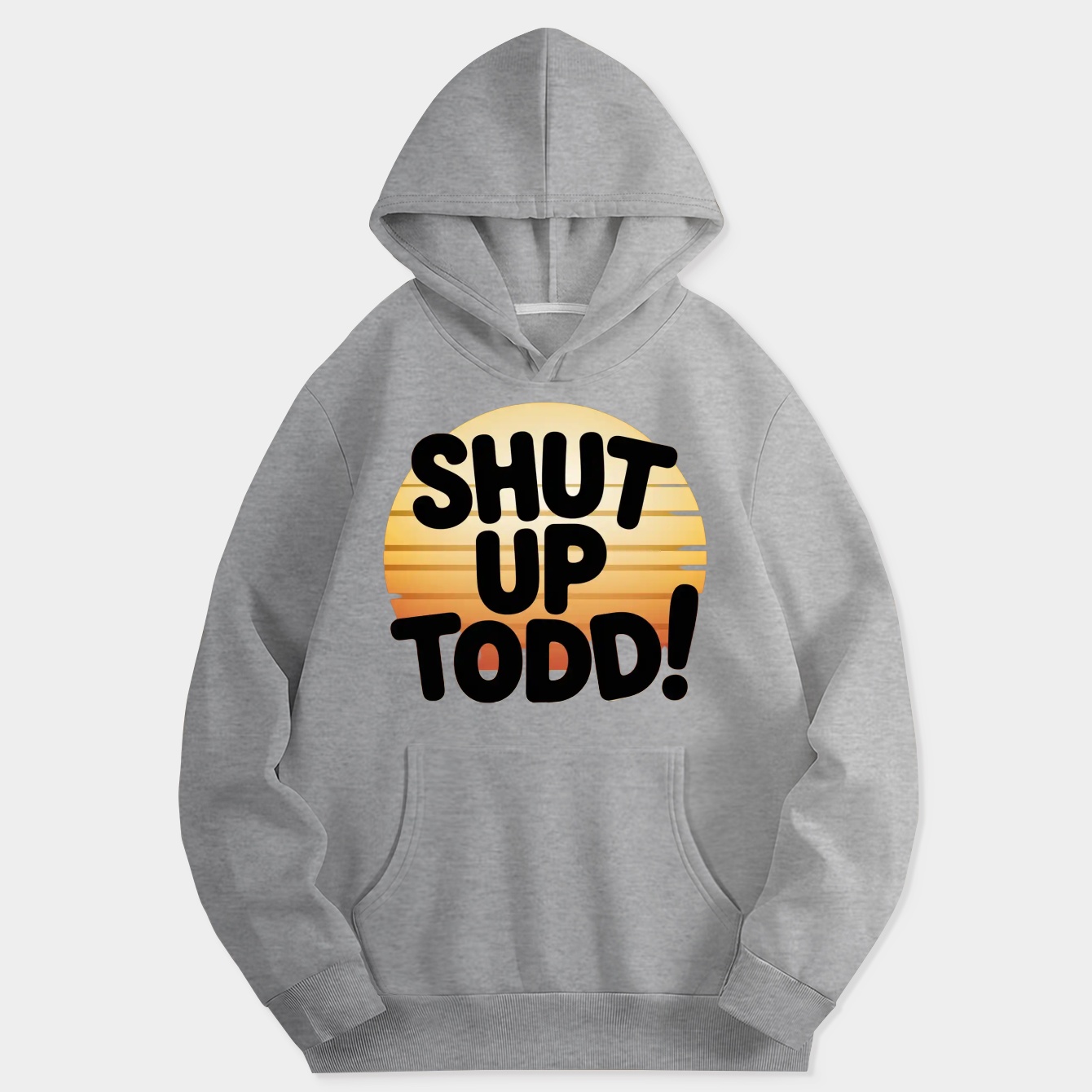 Shut Up Todd! Women's Hoodie
