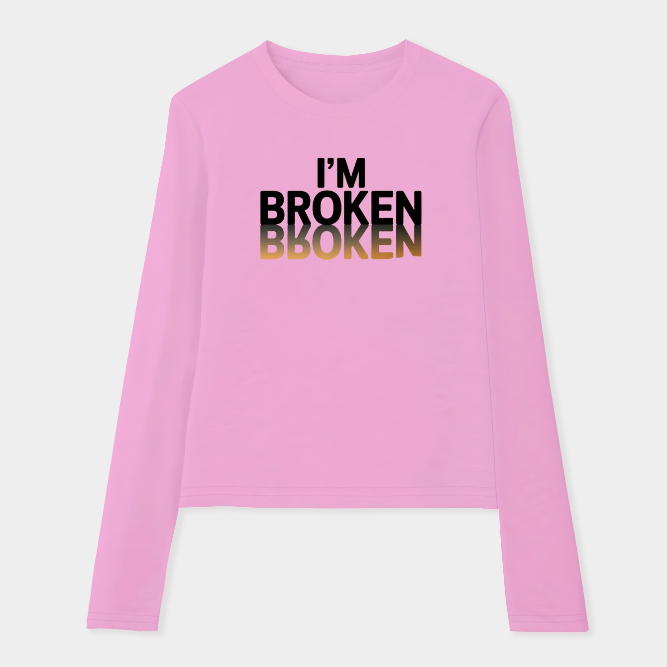 im broken Women's Soft Long Sleeve T-Shirt