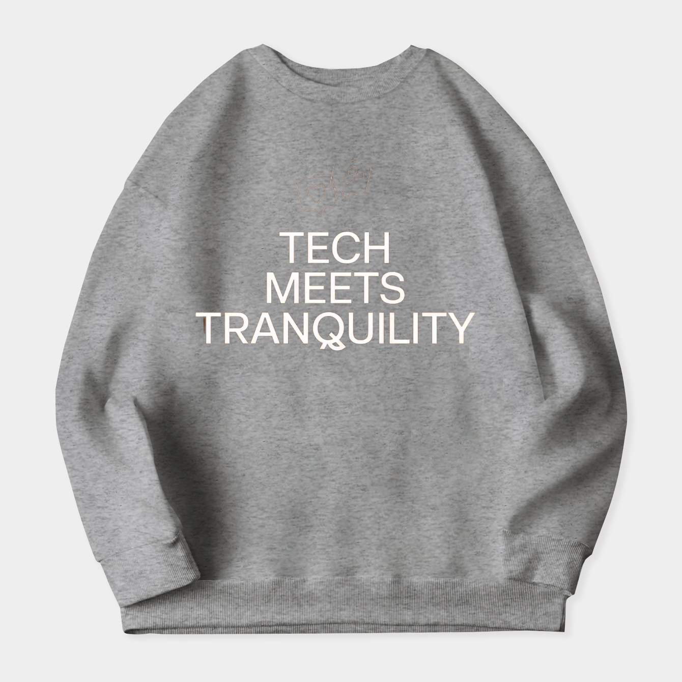 Tech Meets Tranquility Slogan Bold Women's Crewneck Sweatshirt