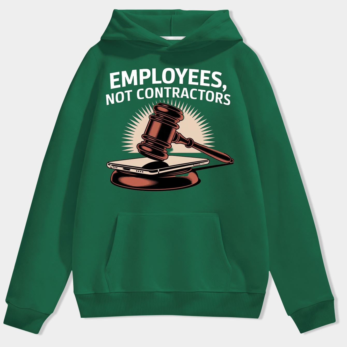 Employees Not Contractors Statement Men's Hoodie