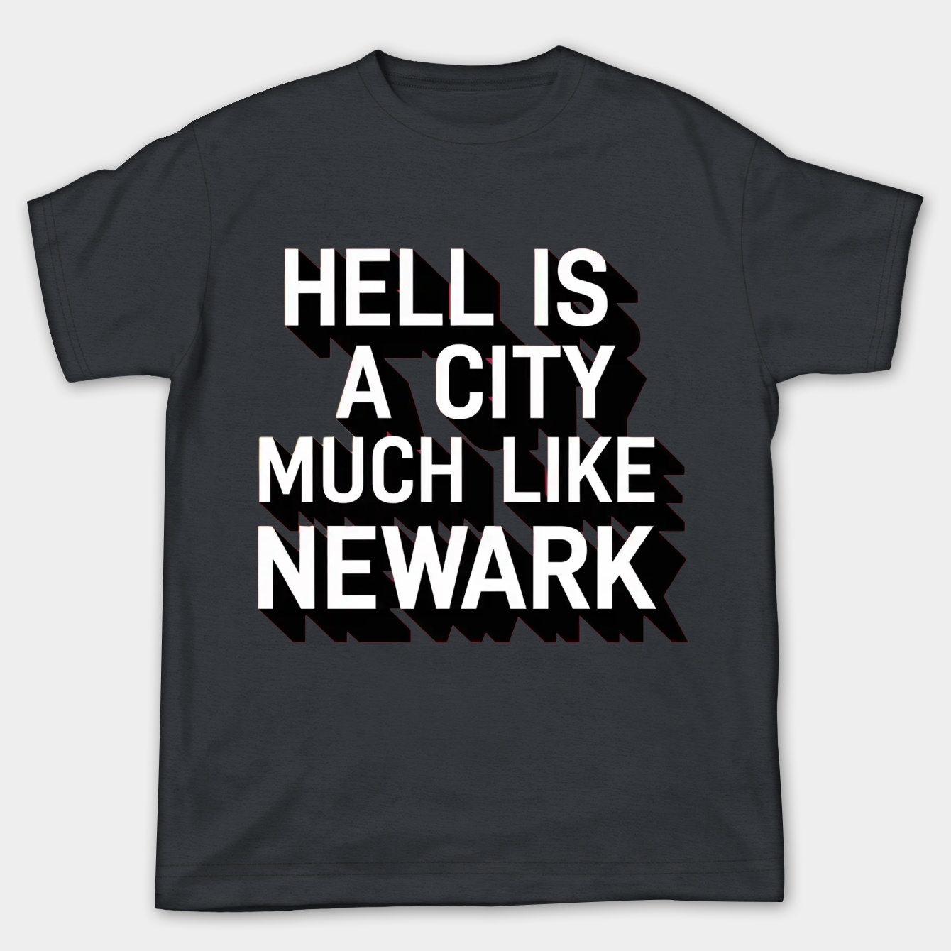 HELL IS A CITY MUCH LIKE NEWARK
