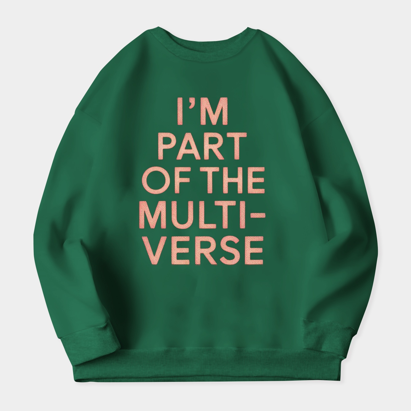 I'm Part of The Multiverse Women's Crewneck Sweatshirt