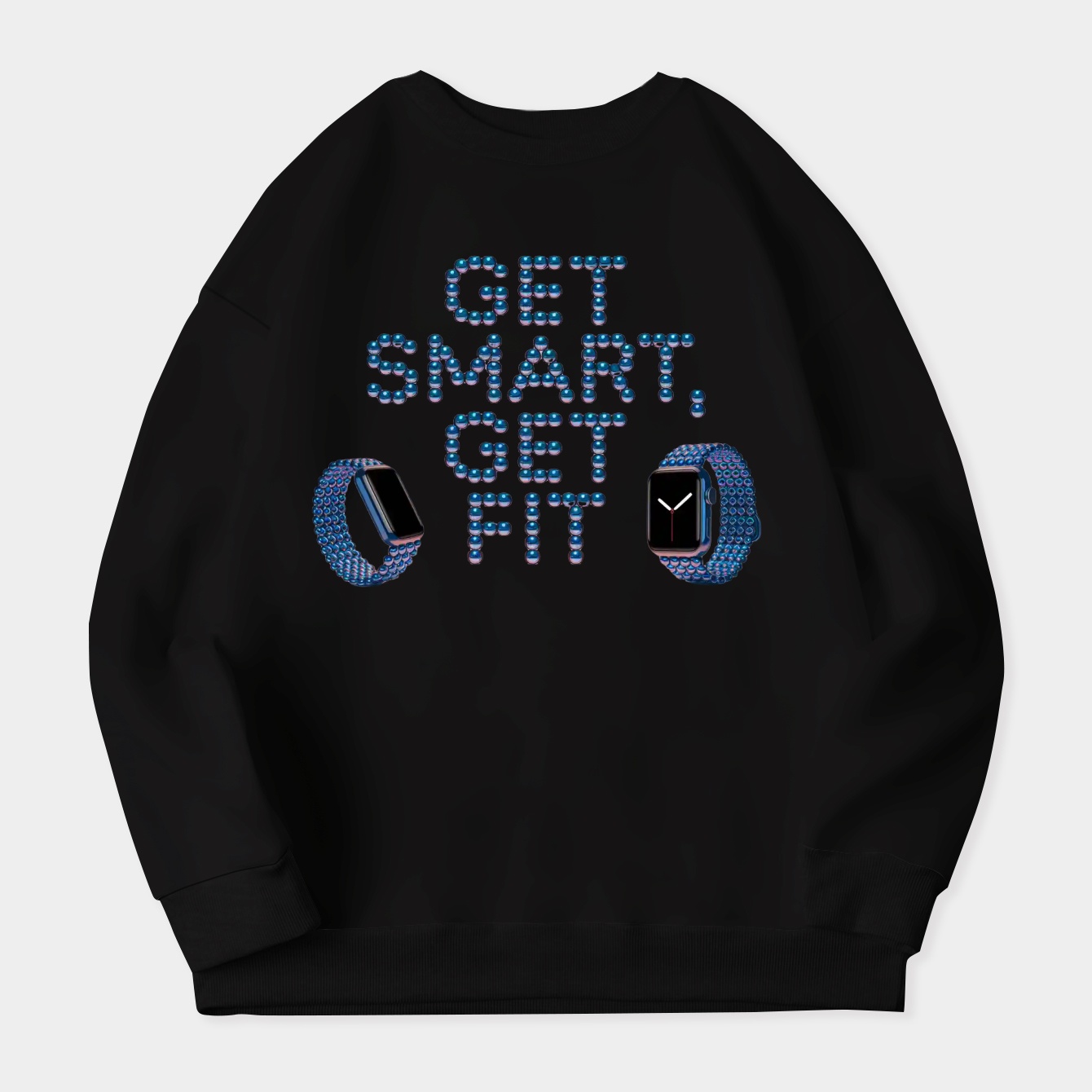 Tech Blue "Get Smart Get Fit Women's Crewneck Sweatshirt