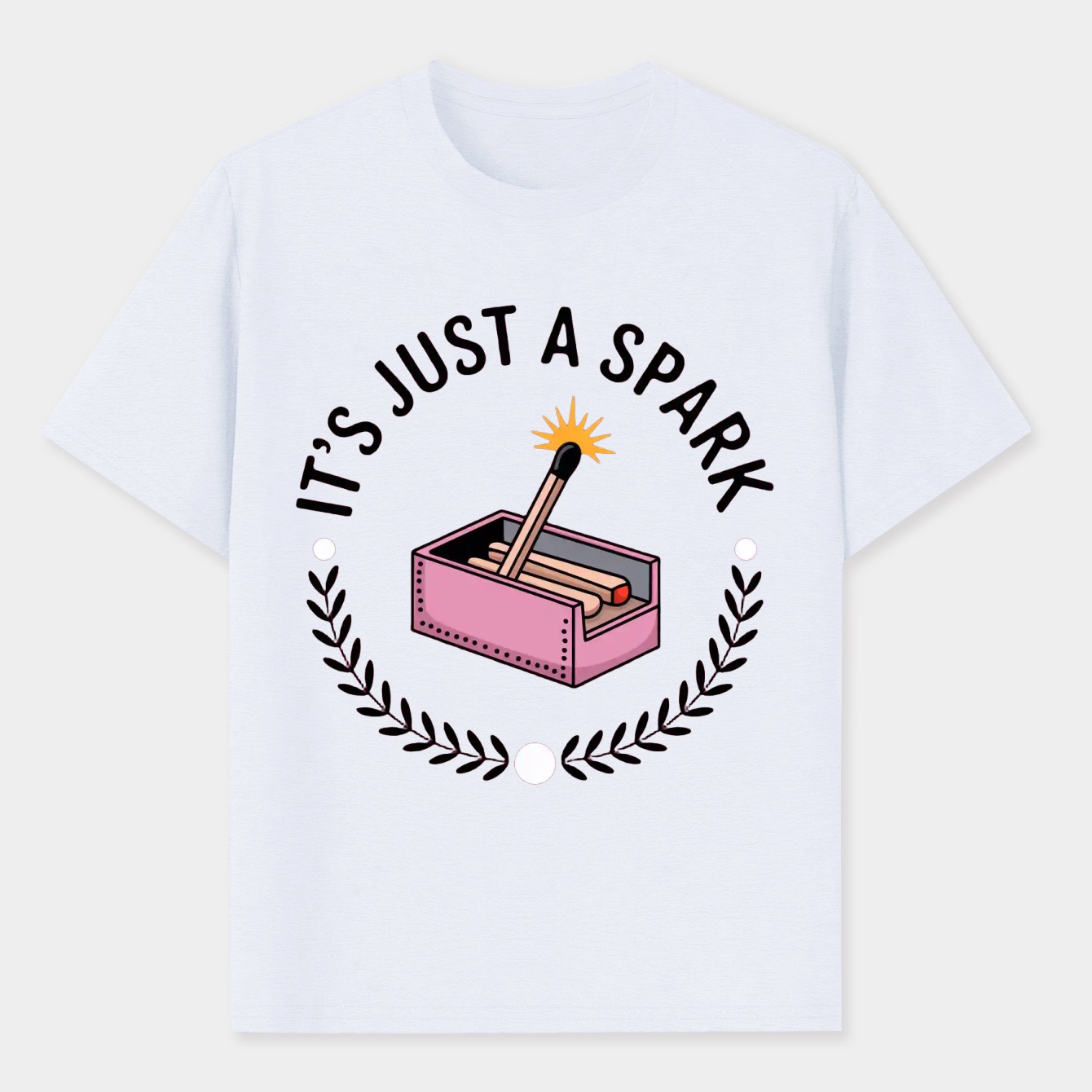 It's Just a Spark Men's Performance Athletic T-Shirt