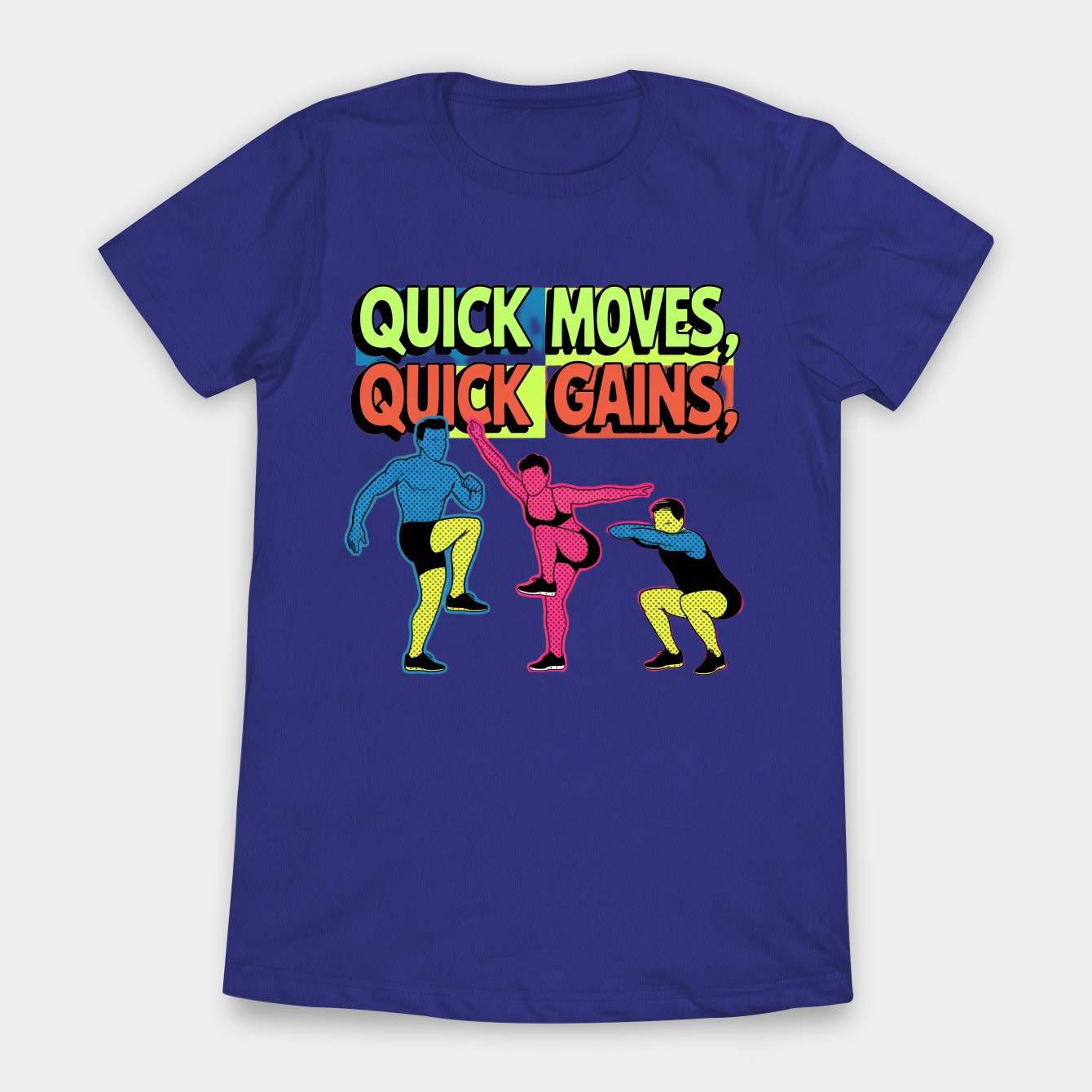 Quick Moves, Quick Gains Pop Art Women's T-Shirt